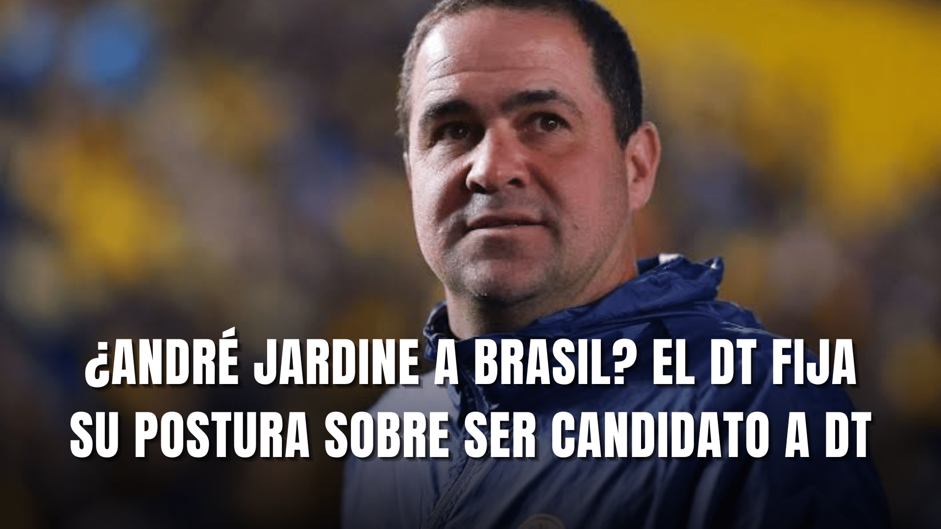 André Jardine fija postura candidato a DT de Brasil