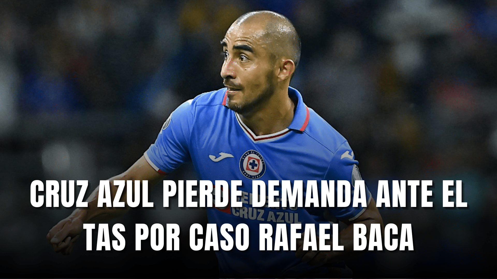 Cruz Azul pierde demanda ante el TAS por Rafael Baca