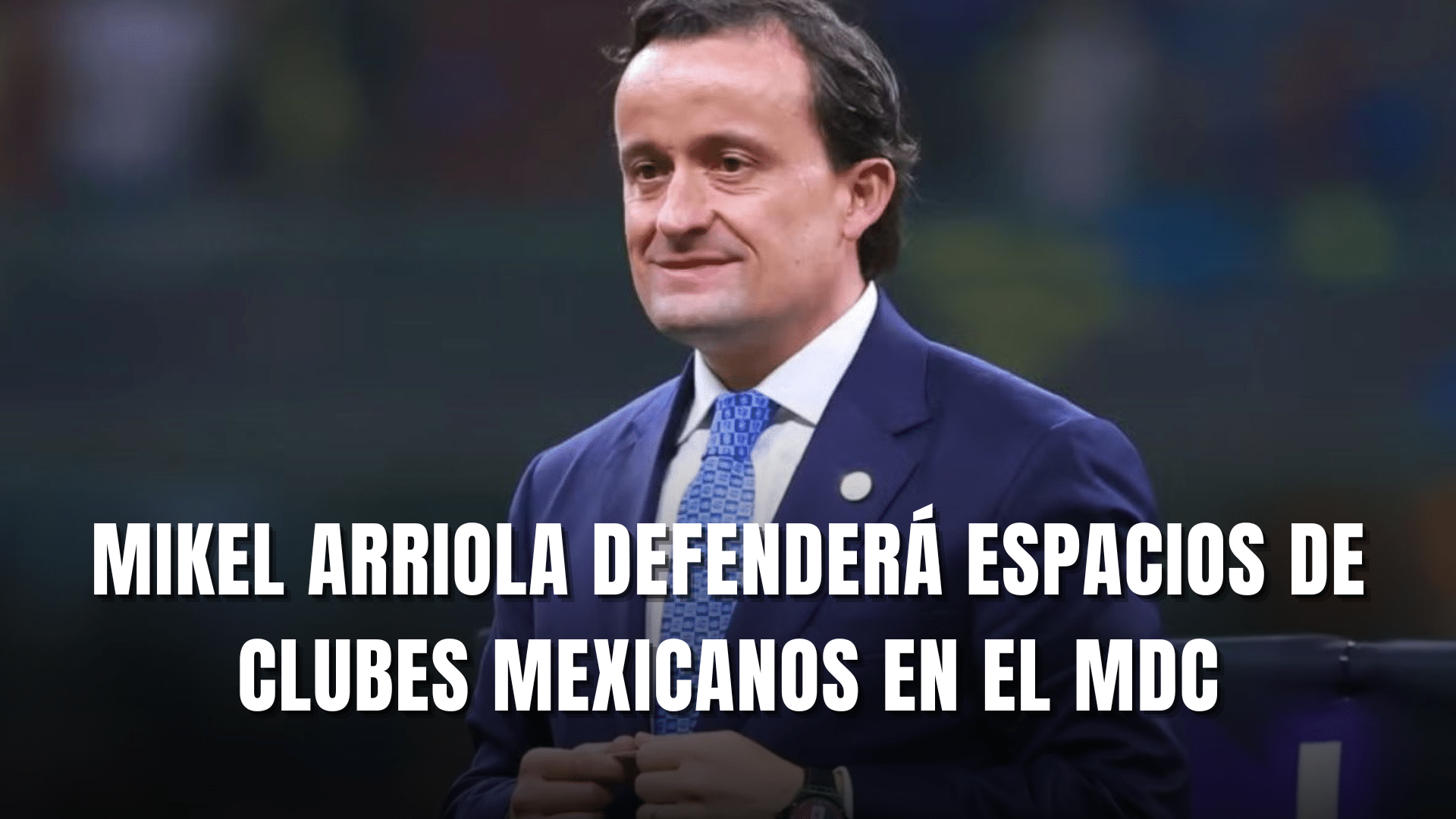 PORTADA_Mikel Arriola buscará llevar a otro equipo mexicano si no va León