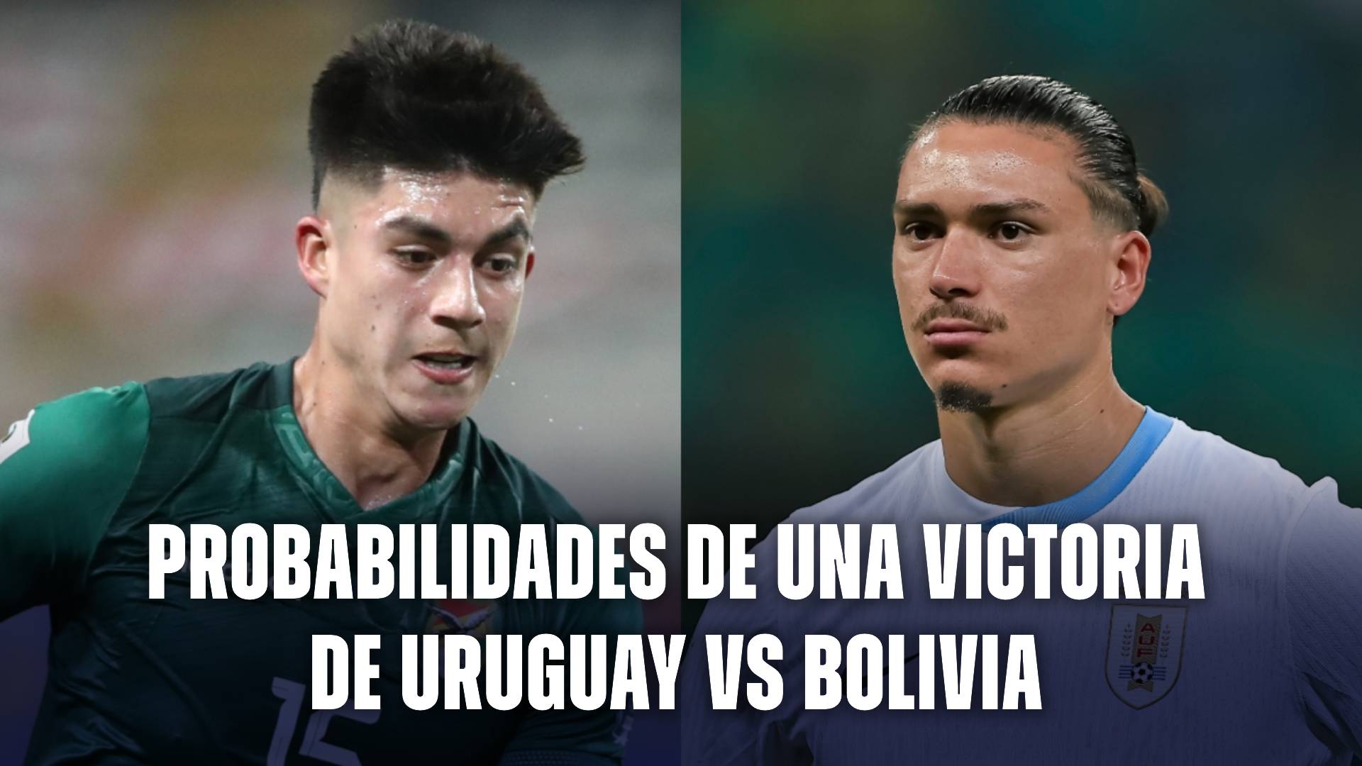 Probabilidades de una victoria de Uruguay vs Bolivia por Eliminatorias Sudamericanas
