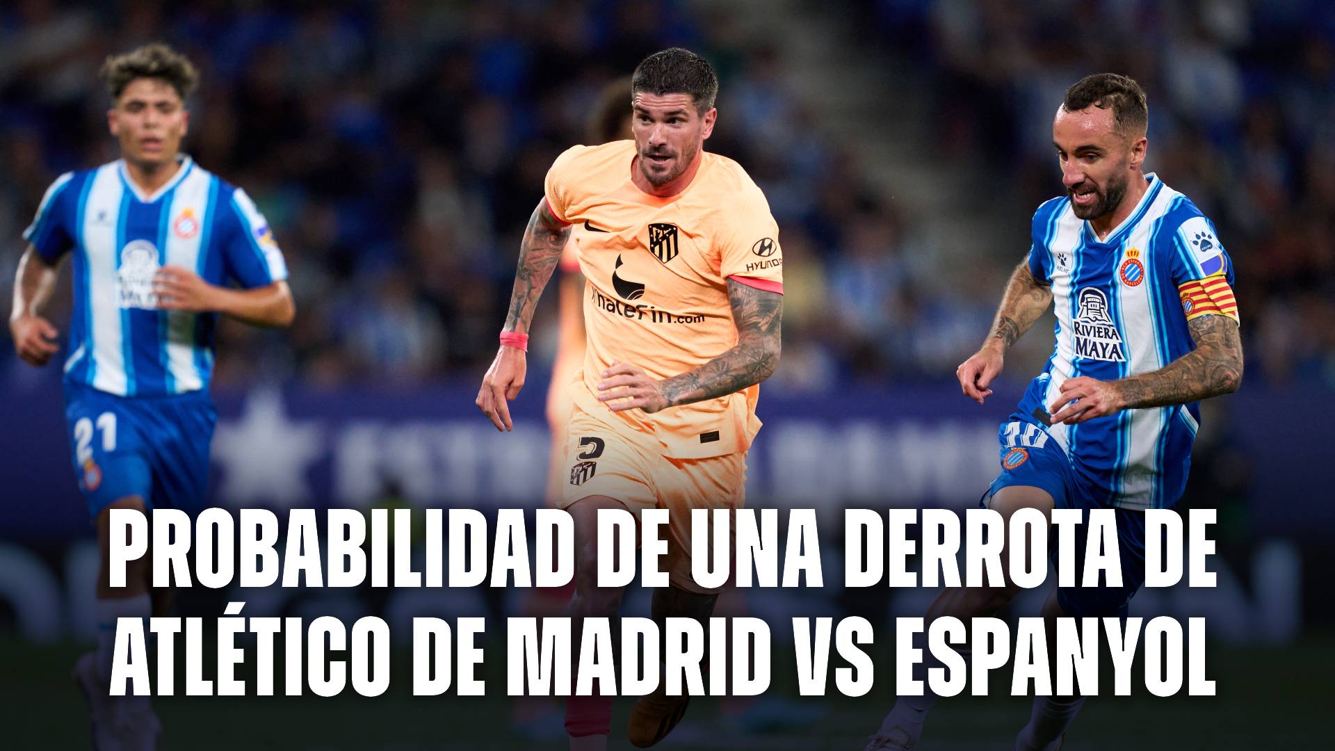 Atlético de Madrid vs Espanyol: probabilidades de una derrota Colchonera