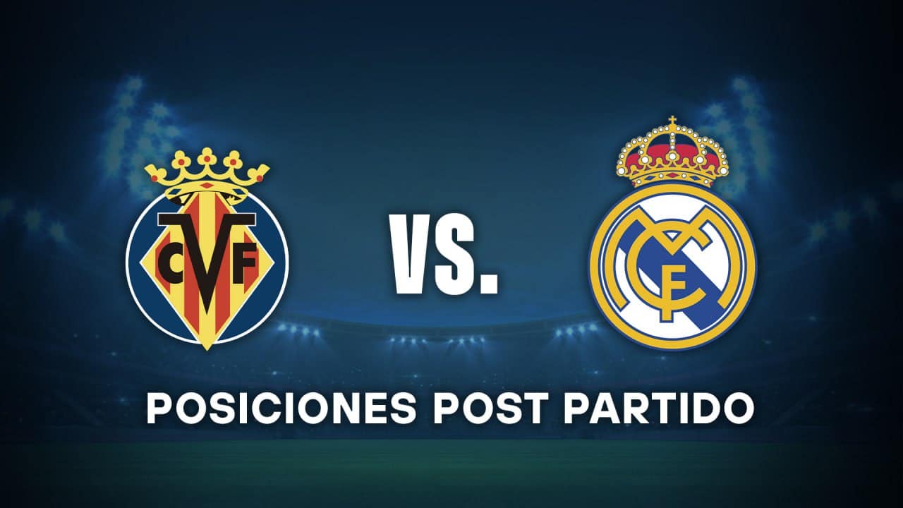 real madrid hoy vs villlarreal