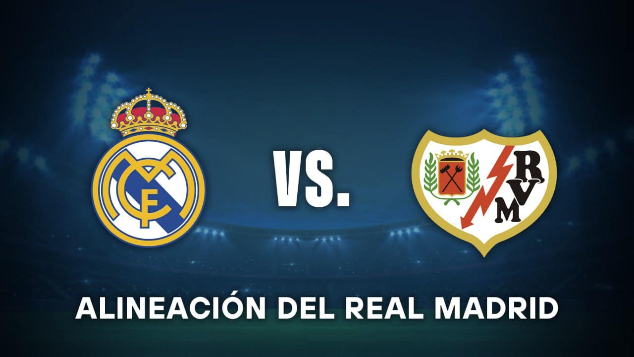 real madrid vs rayo vallecano hoy