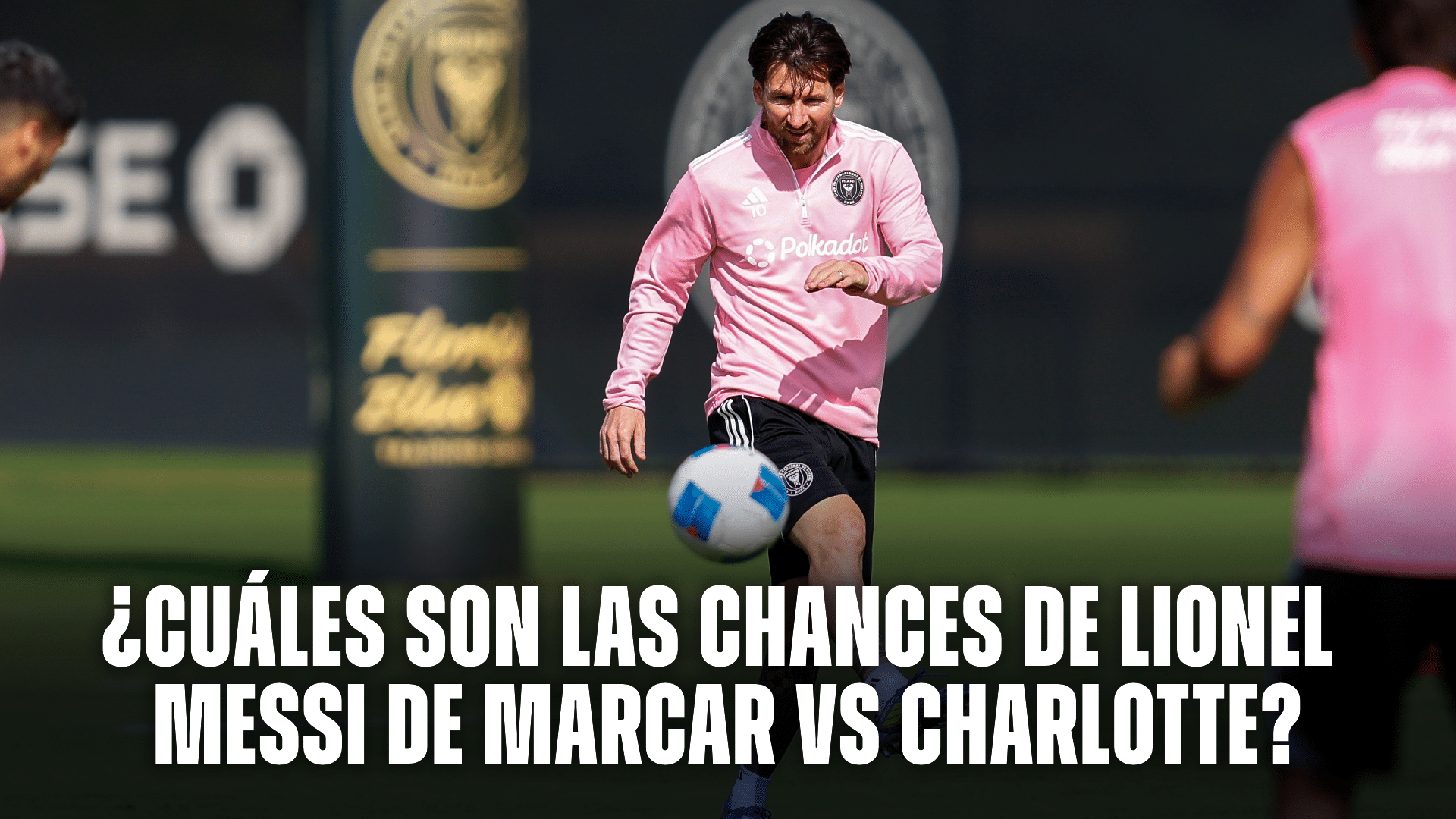 Lionel Messi hoy y sus altas chances de convertir vs Charlotte por la MLS.