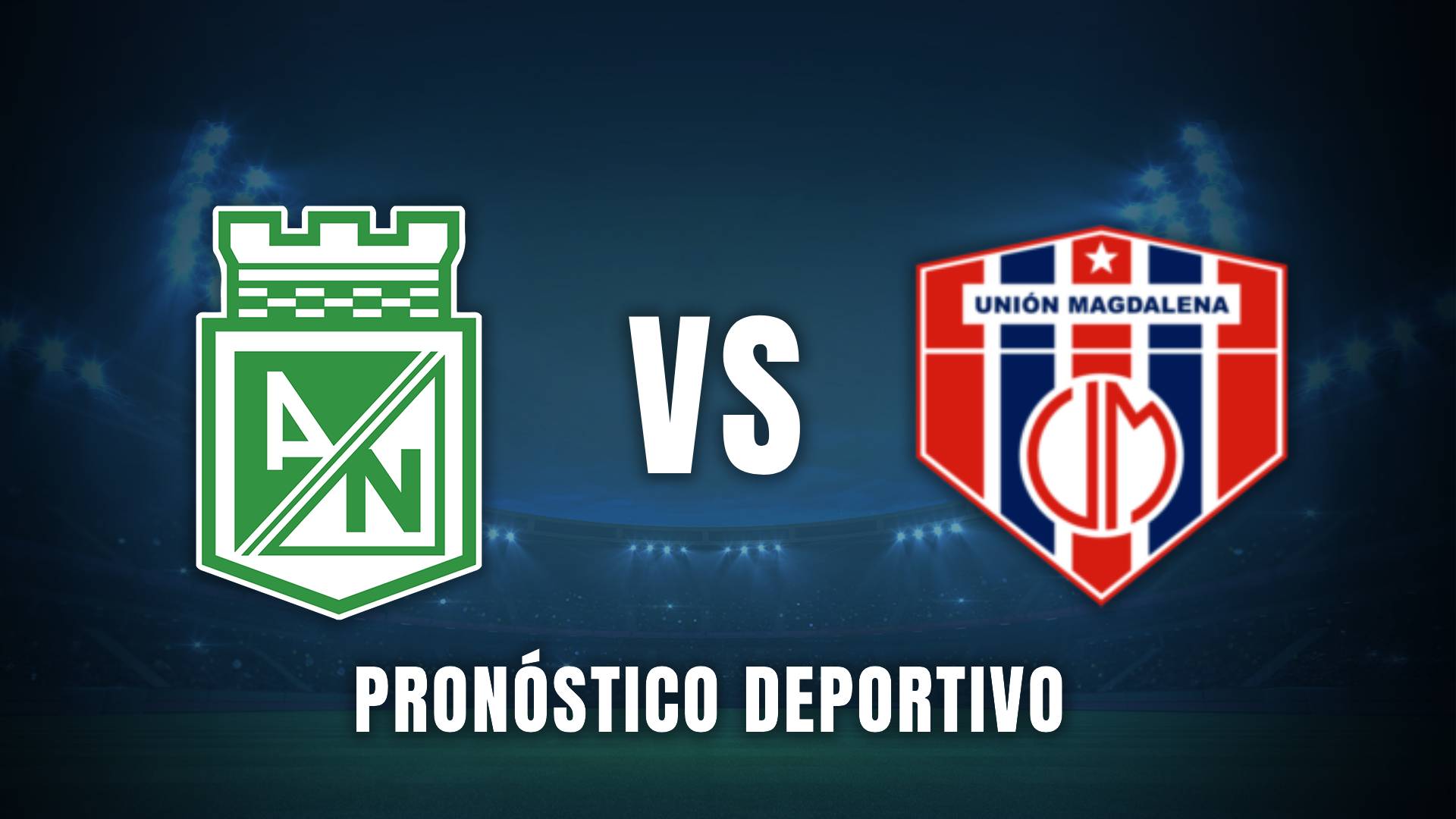 Atlético Nacional vs. Unión Liga BetPlay 2025 pronóstico