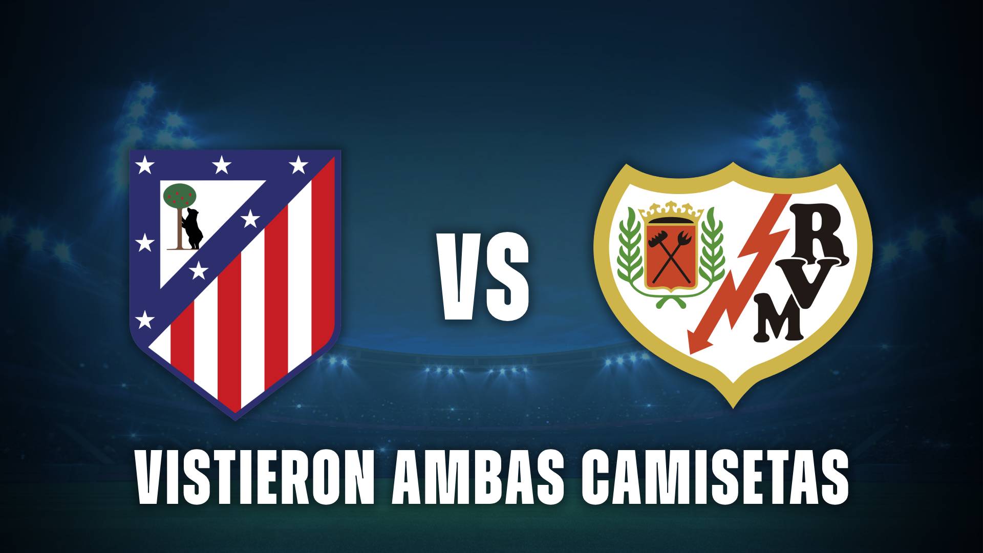 Atlético de Madrid vs Rayo Vallecano: jugadores que vistieron las dos camisetas