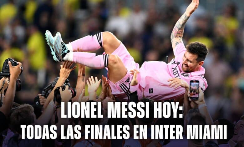 Todas las finales de Lionel Messi en Inter Miami