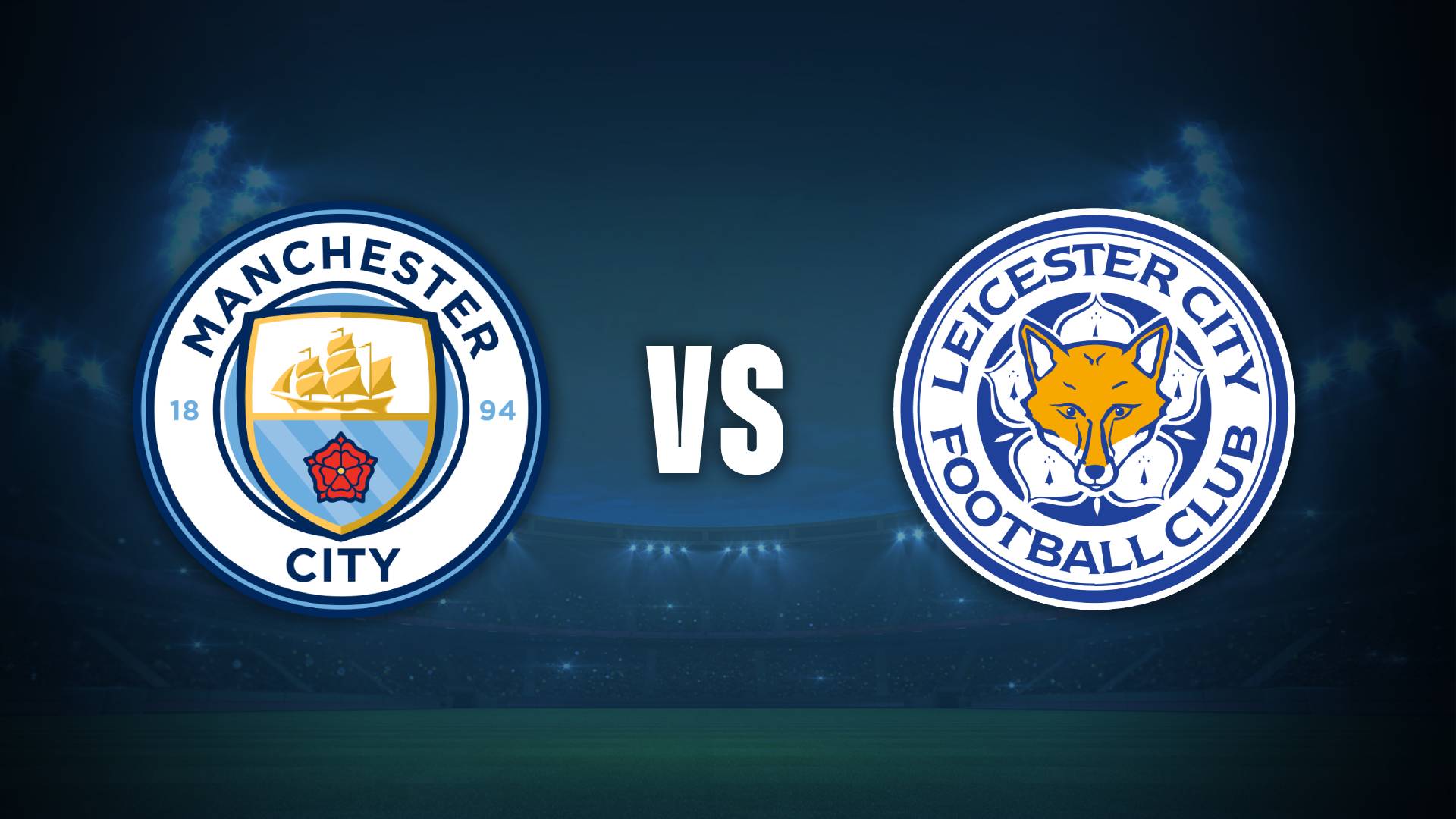 Manchester City vs Leicester City