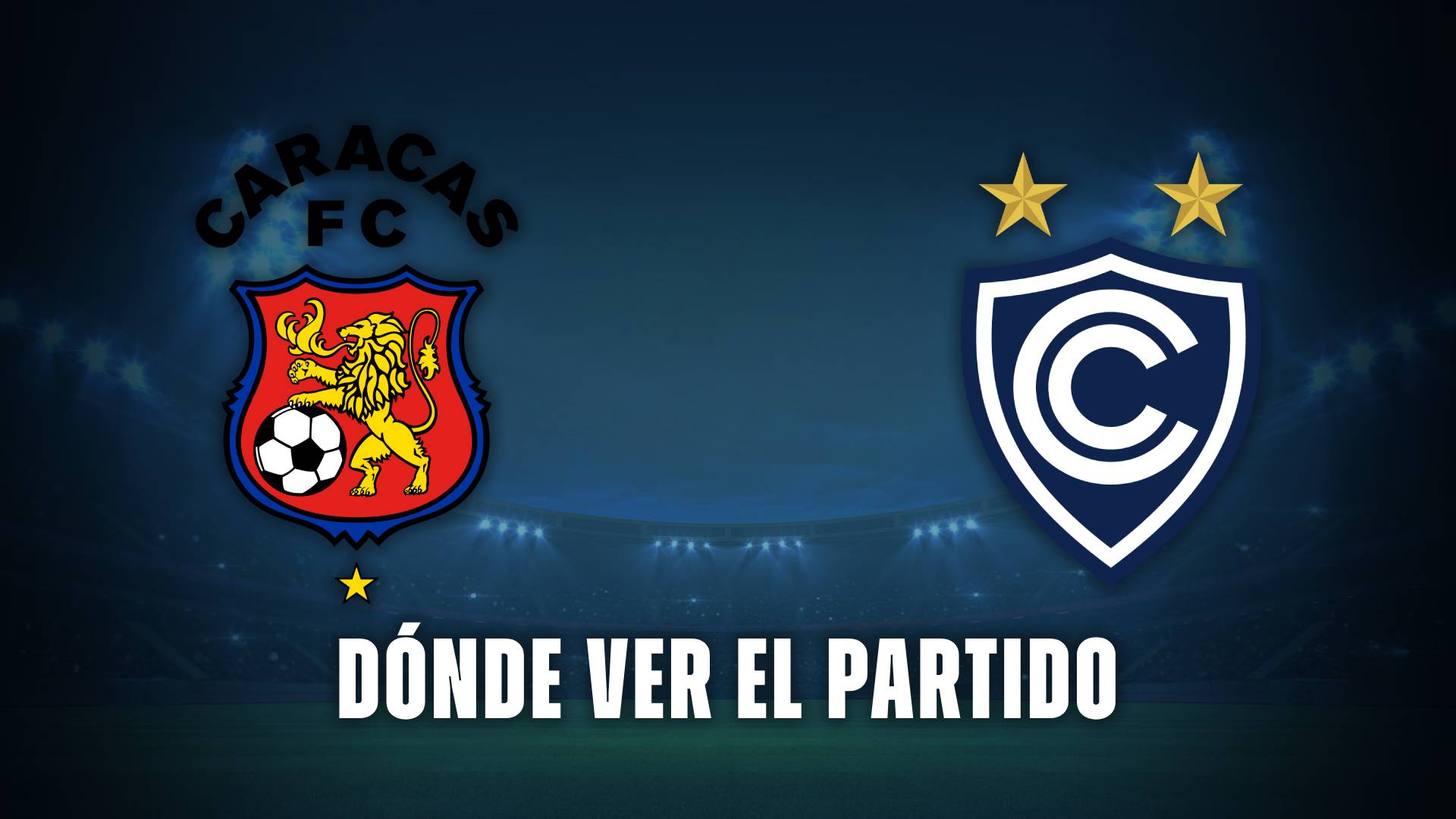 Caracas vs Cienciano