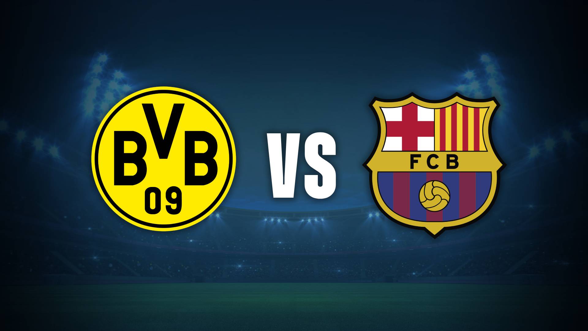 Borussia Dortmund vs Barcelona