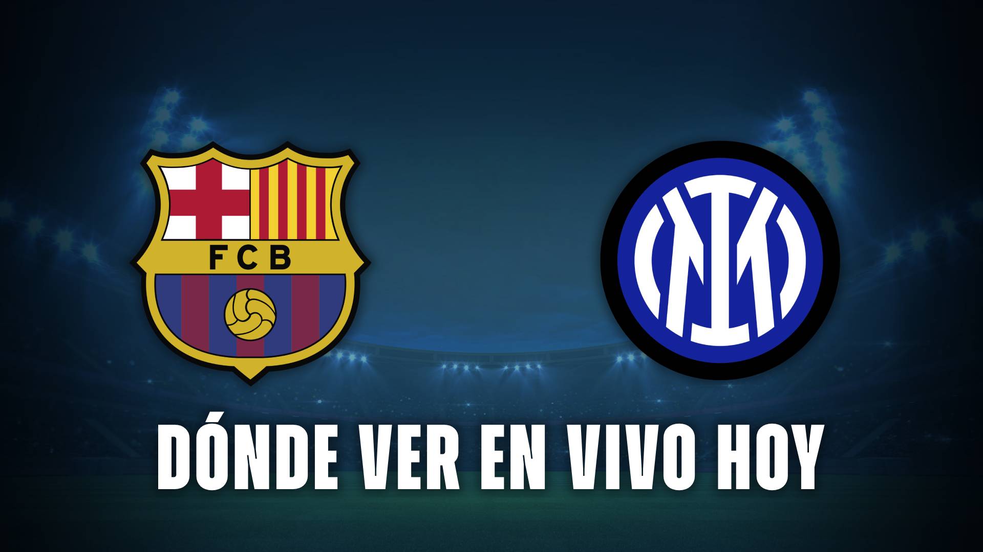Barcelona vs Inter