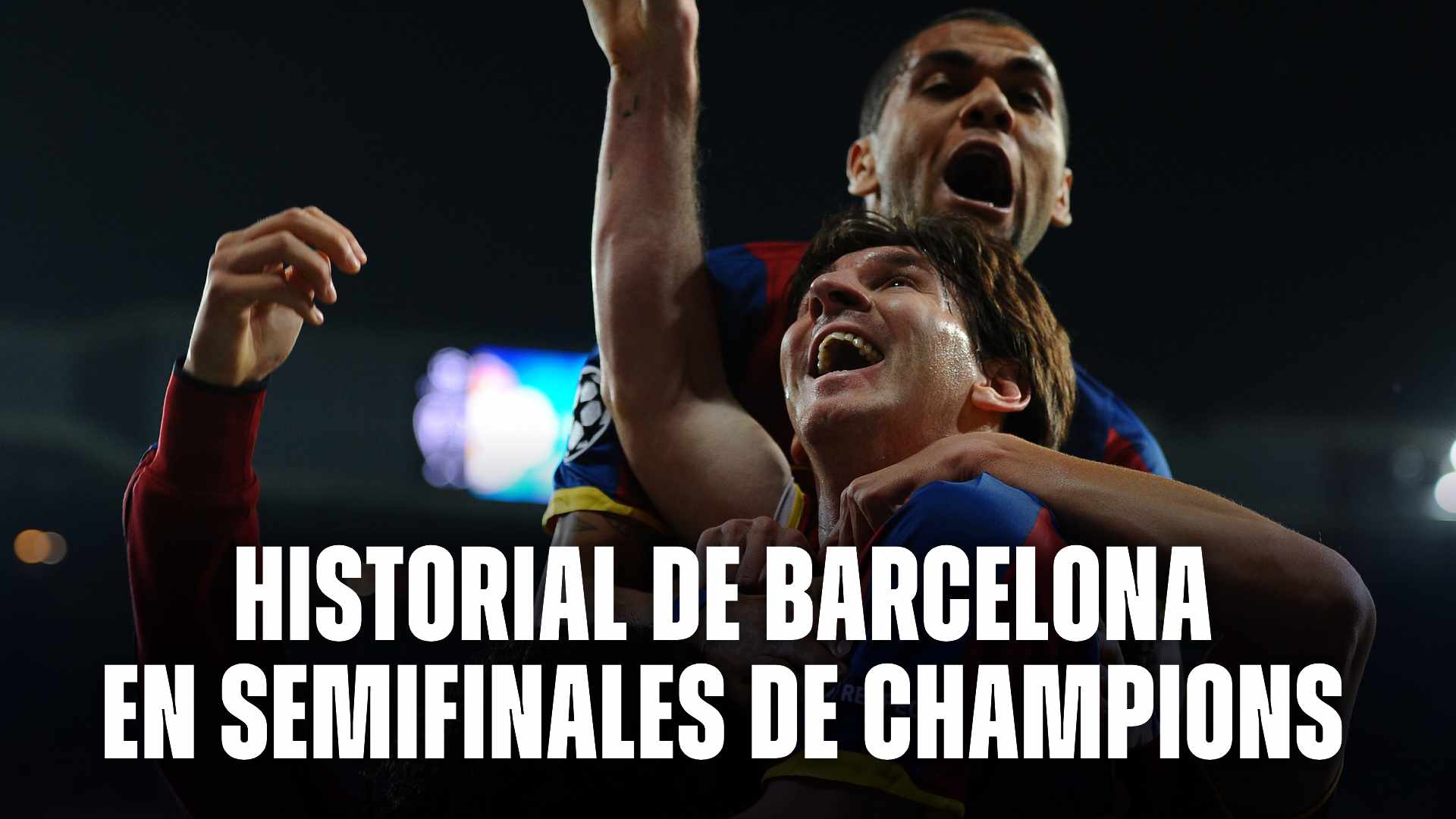 Historial de Barcelona en semifinales