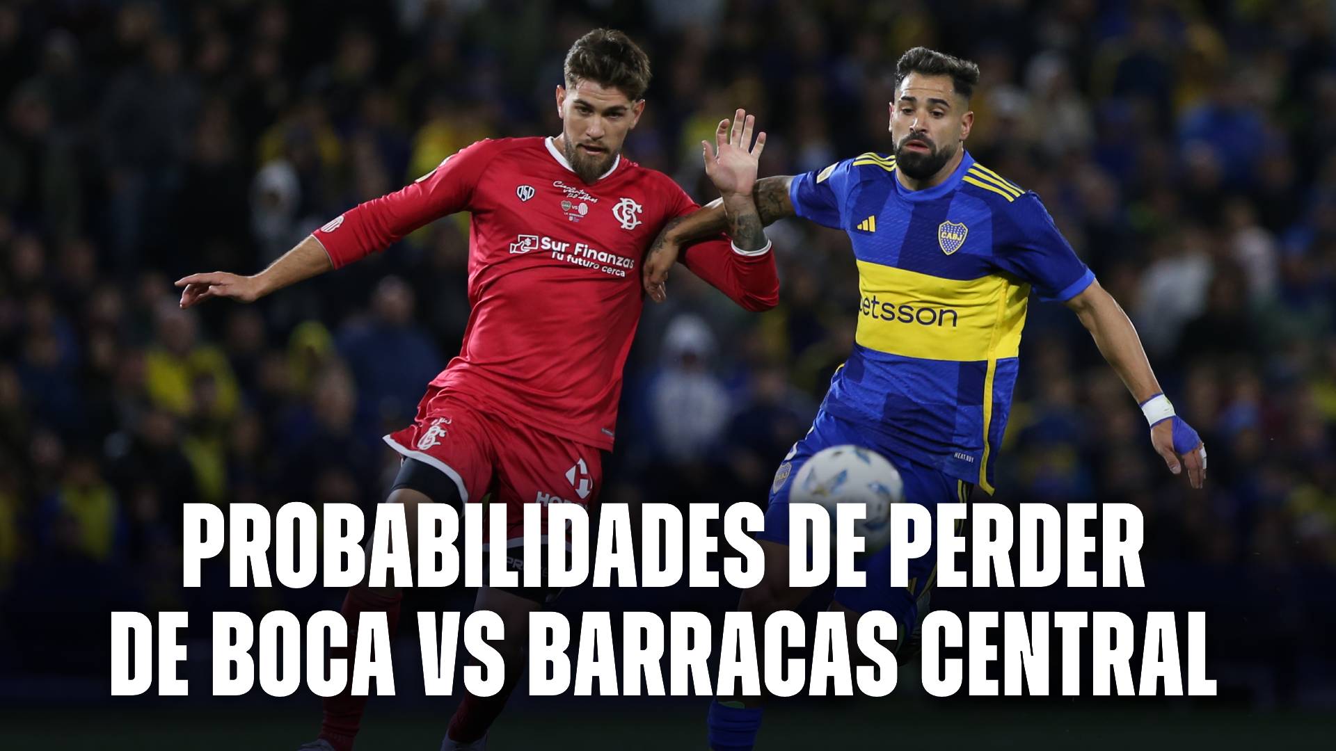 Boca vs Barracas Central