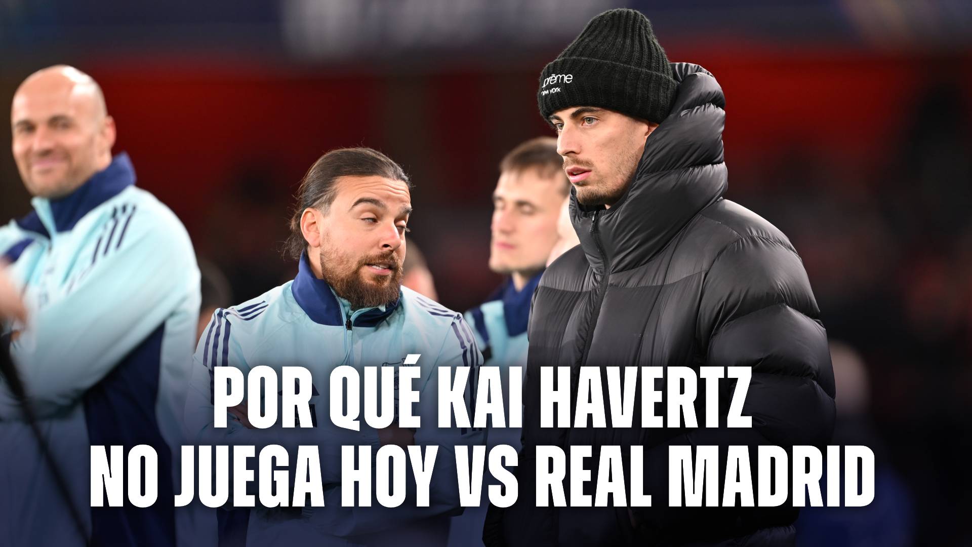 Kai Havertz Arsenal Real Madrid Champions League