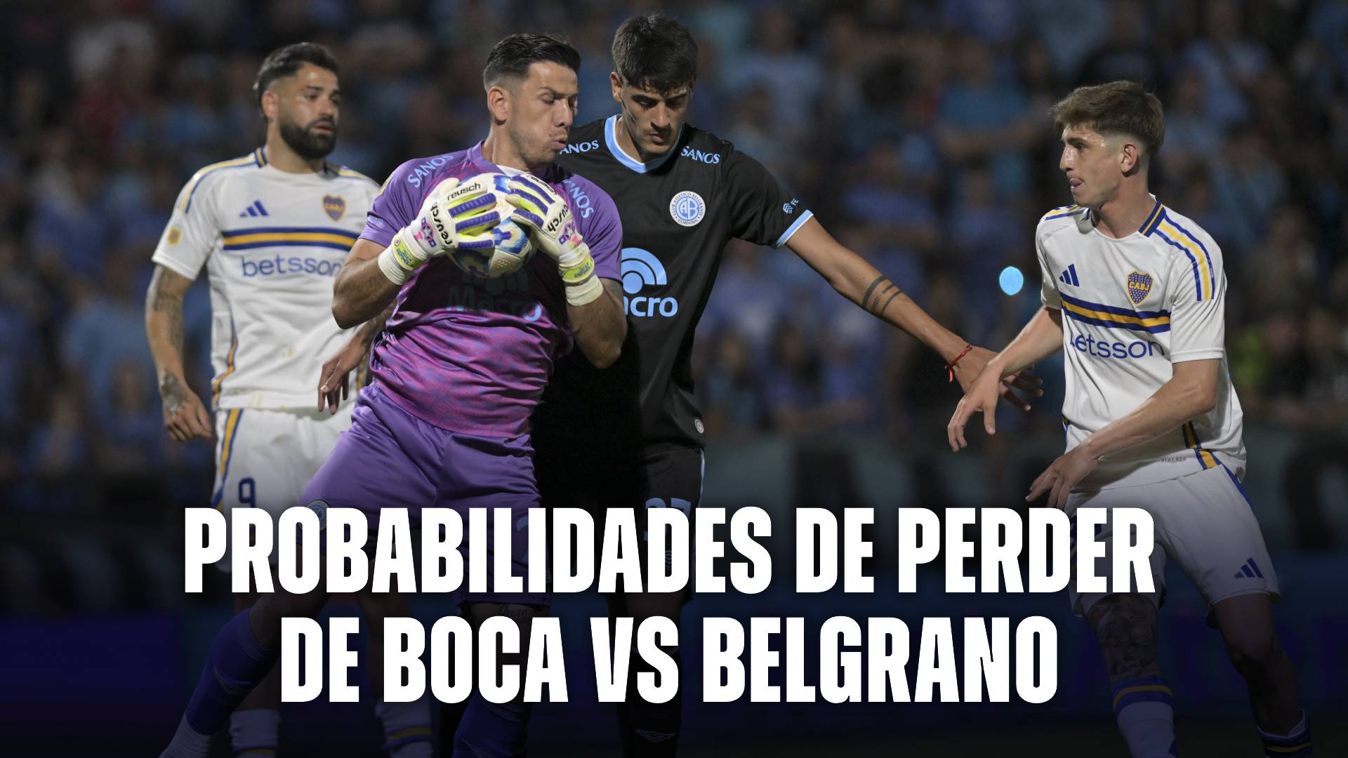 Boca Juniors vs Belgrano de Córdoba