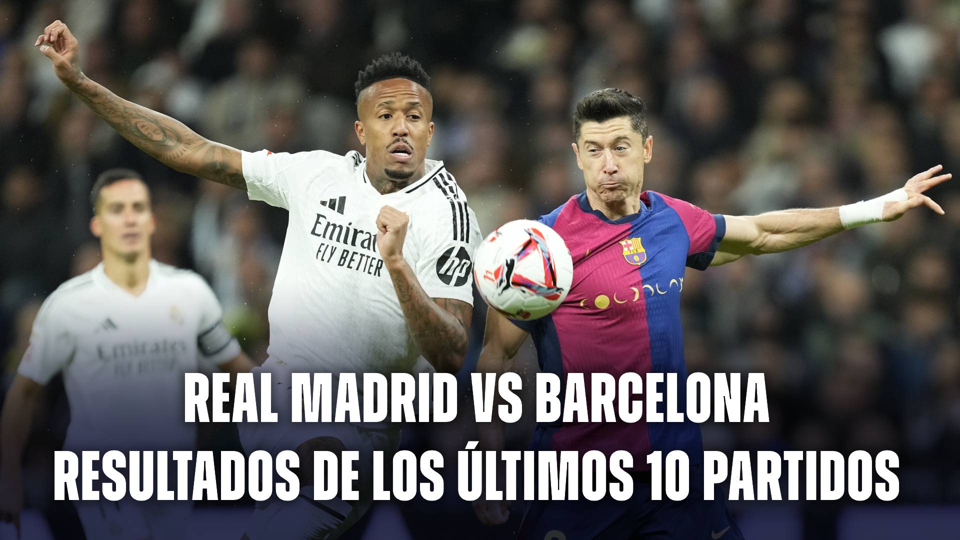 Real Madrid vs Barcelona