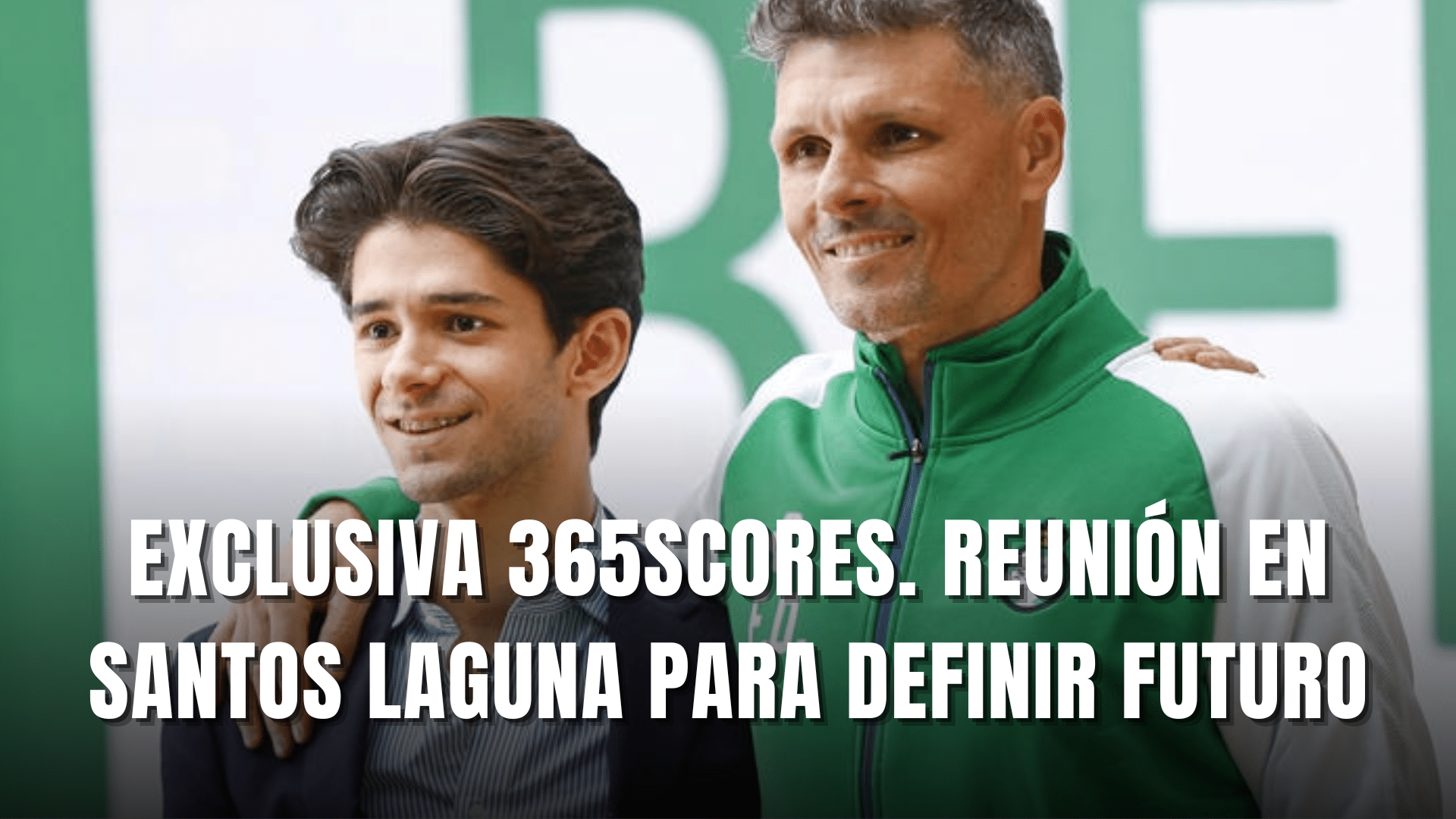 PORTADA_Exclusiva 365Scores Santos Laguna reunión definir futuro