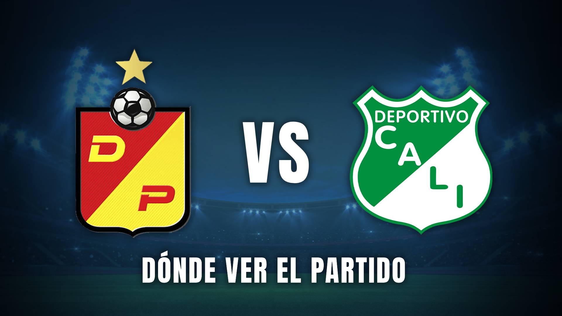 Pereira vs Cali Liga BetPlay 2025 donde ver