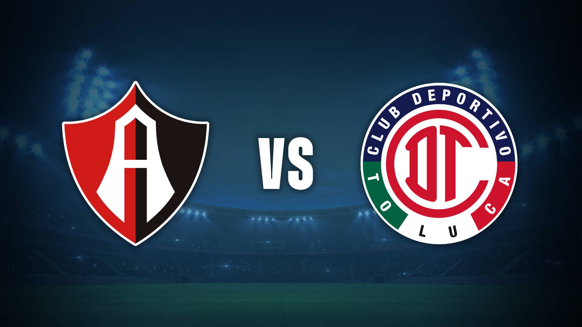 La Previa de Atlas vs Toluca