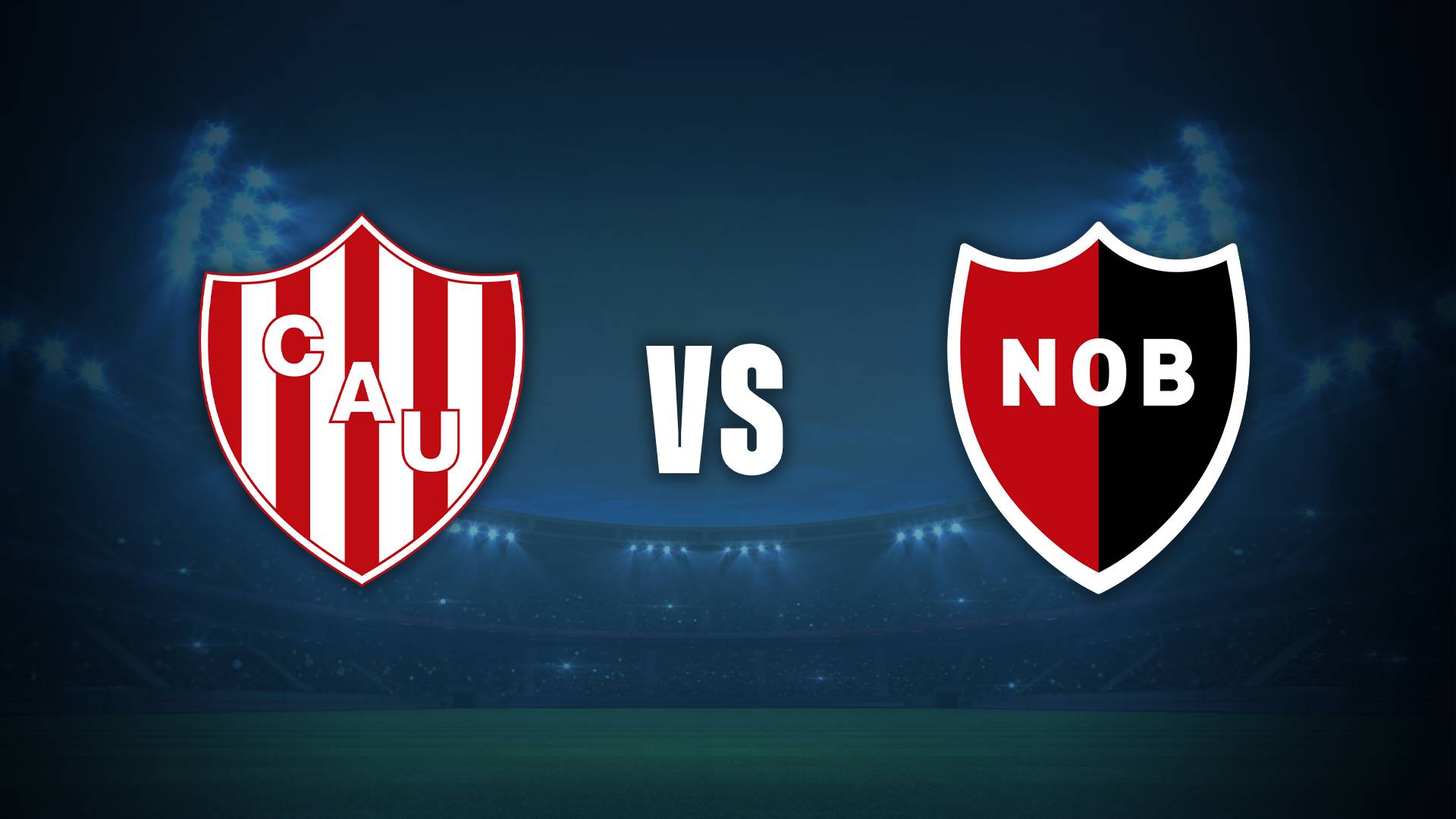 La Previa de Unión vs Newell's por el Torneo Apertura 2025