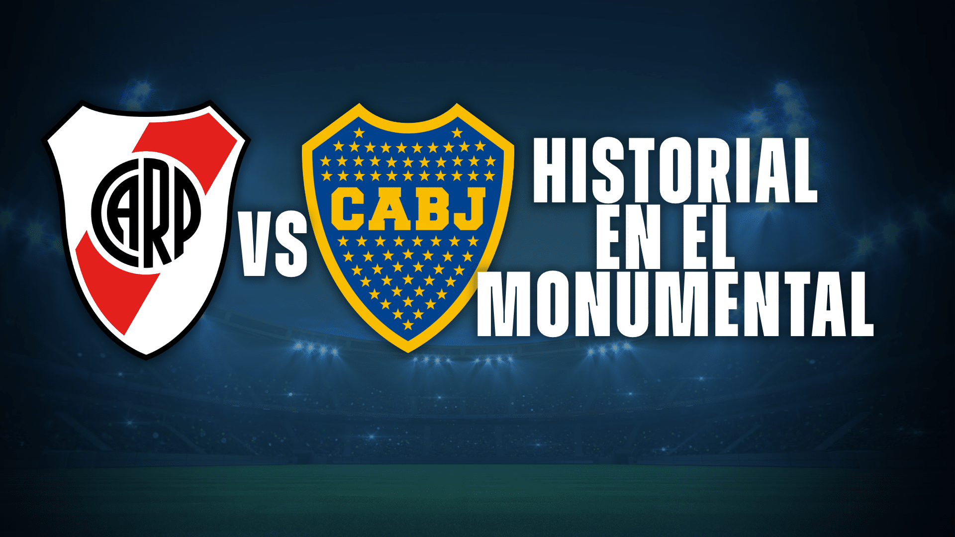 River vs Boca, los últimos resultados con el Millonario como local.