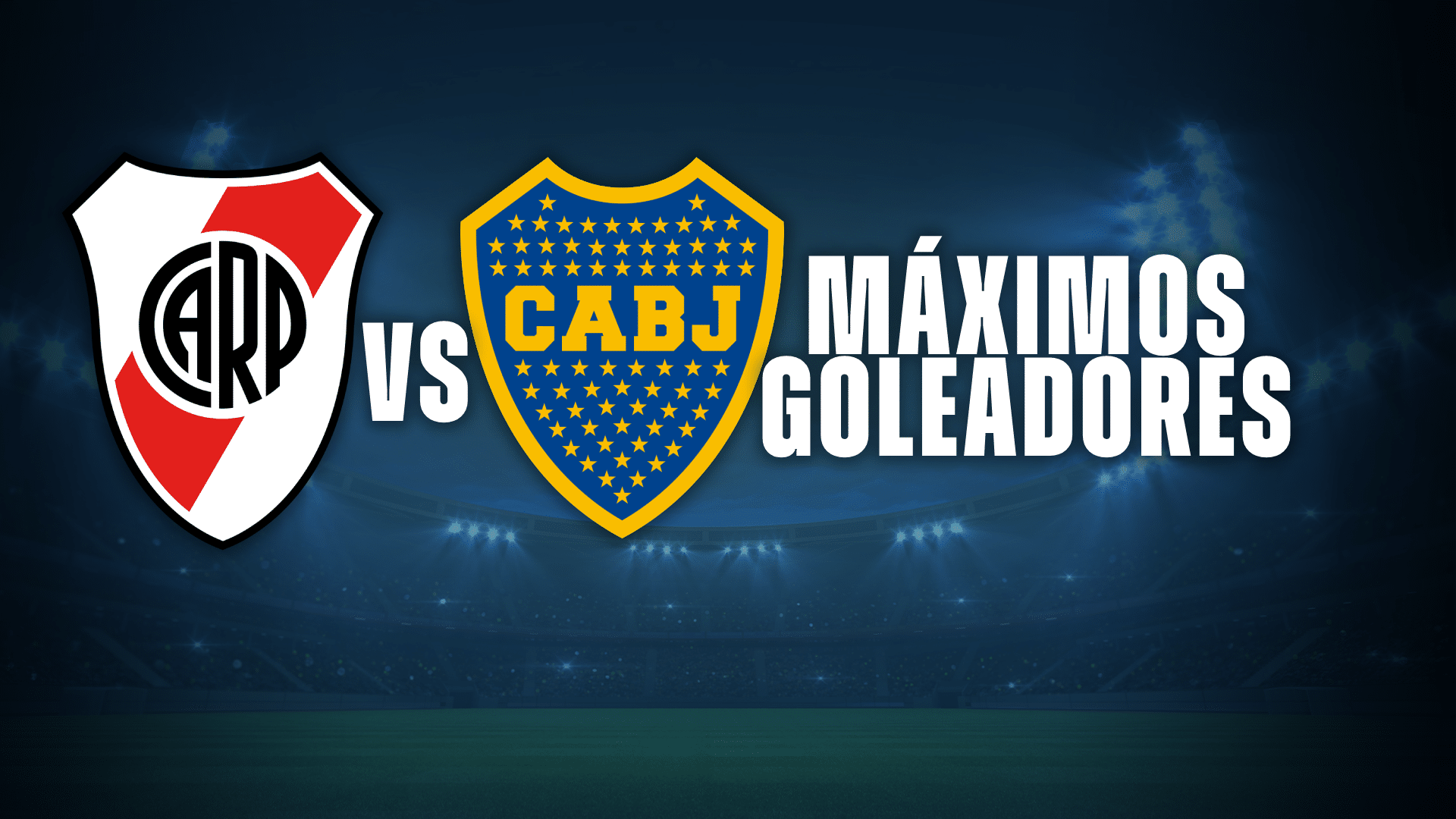 River vs Boca, estos son los máximos artilleros de la historia del Superclásico.