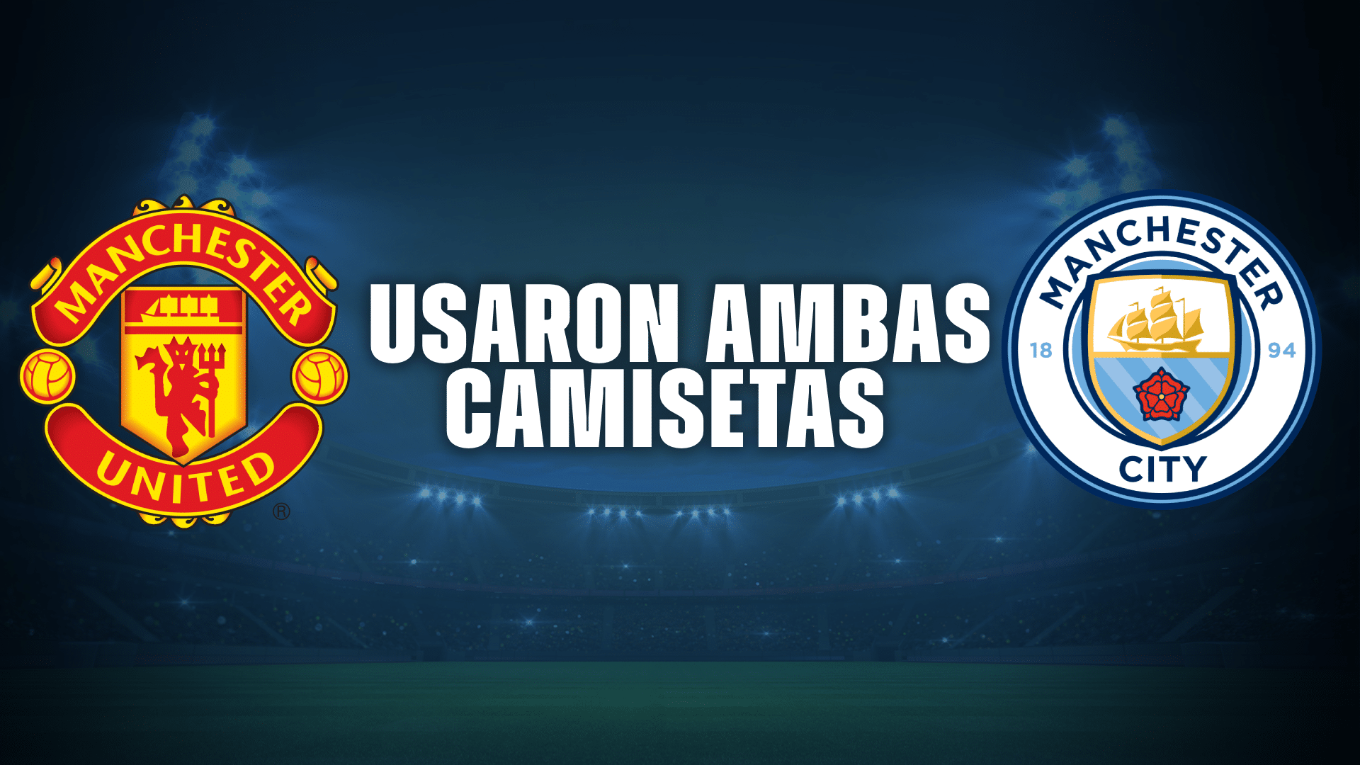 Los jugadores que pasaron por el Manchester United y el Manchester City.