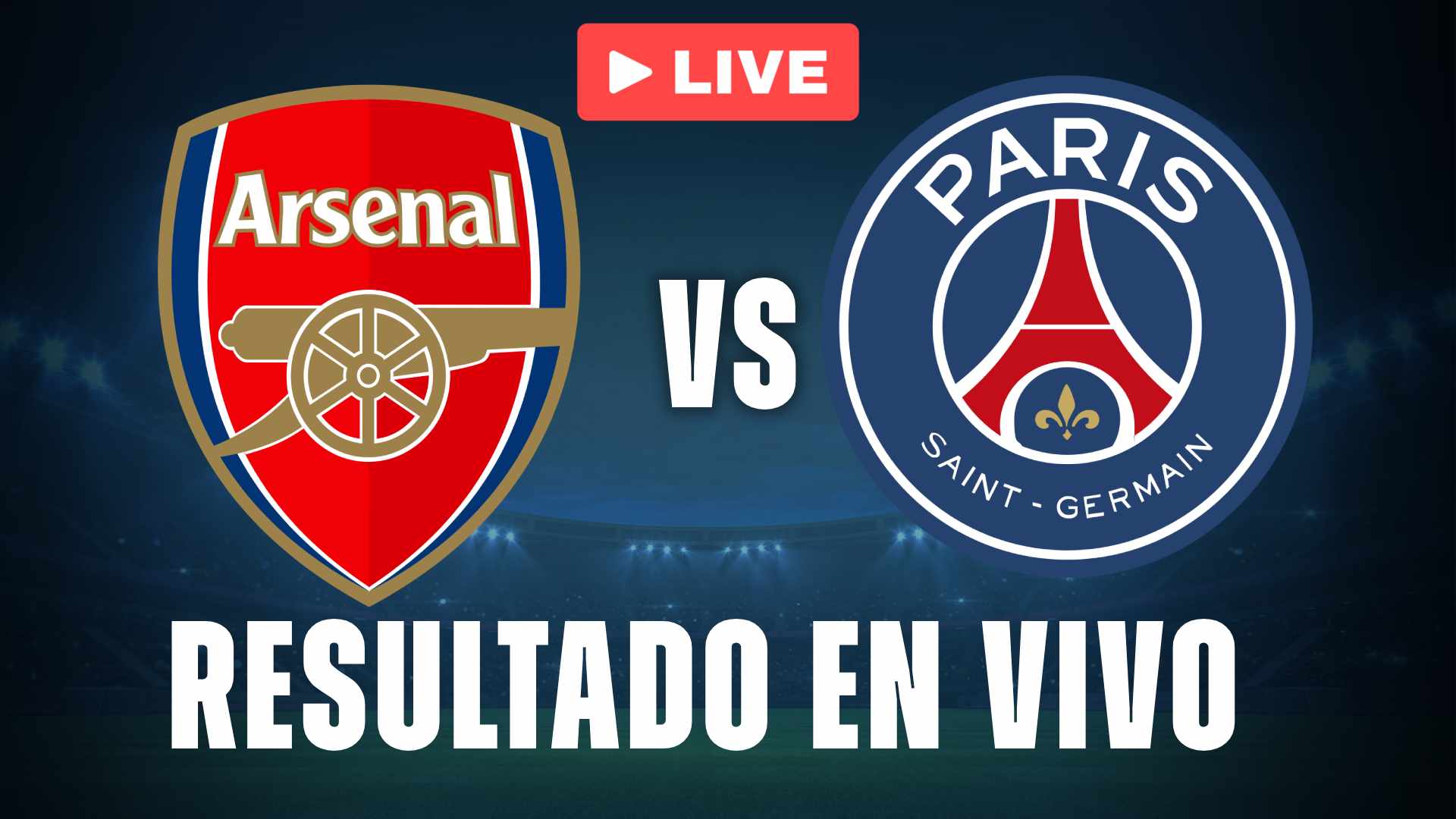 arsenal vs psg hoy