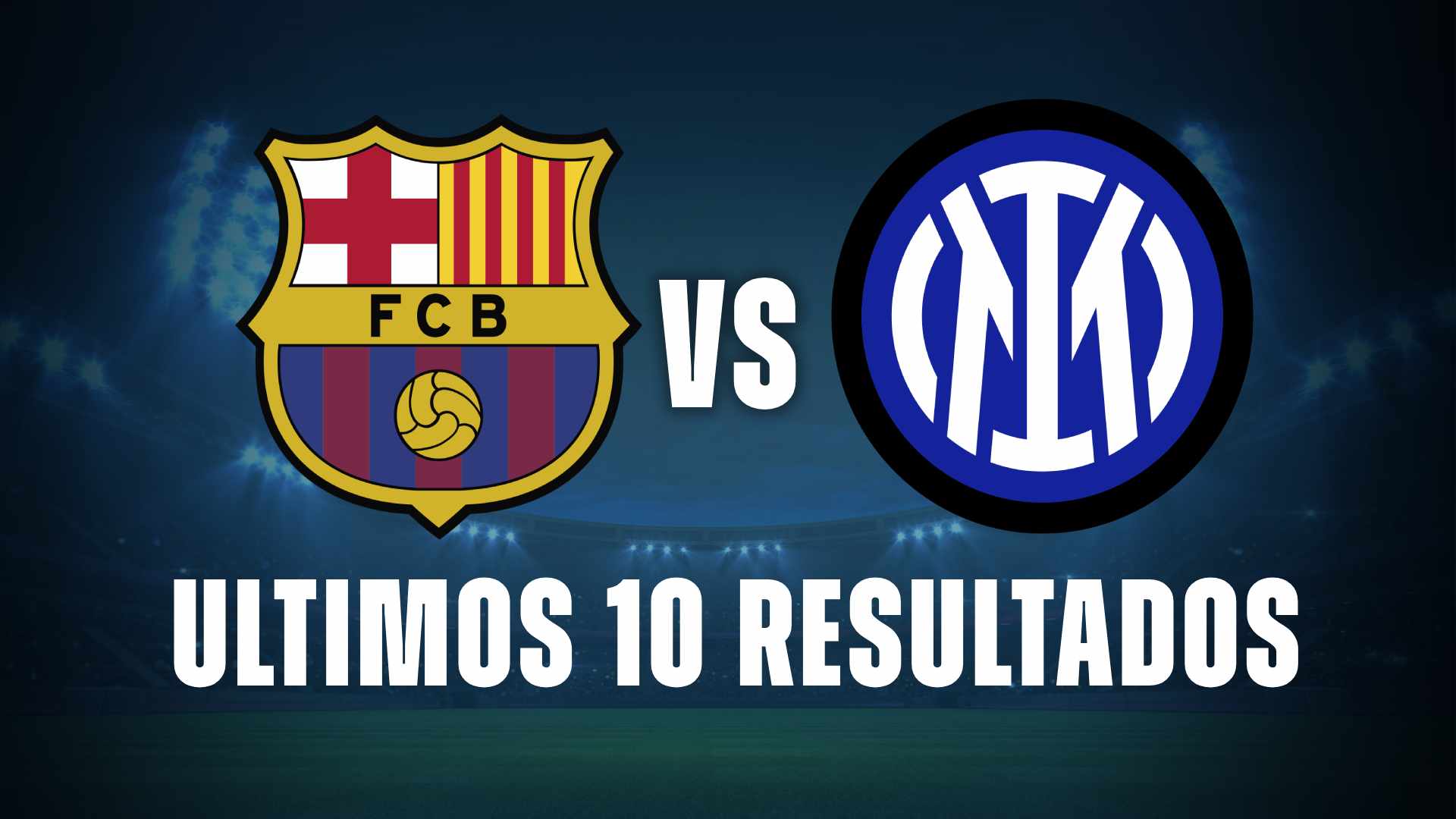 barcelona vs inter