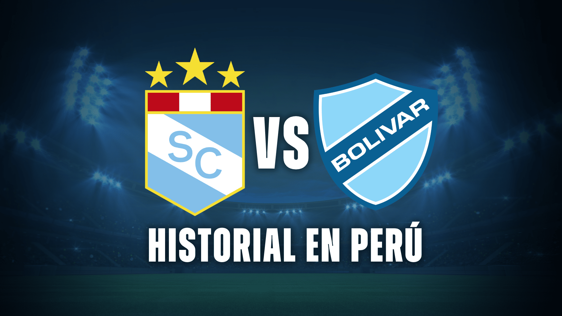Sporting Cristal vs Bolívar, duelo picante y su derrotero en Perú, ¿Cómo es la historia jugando en Lima?