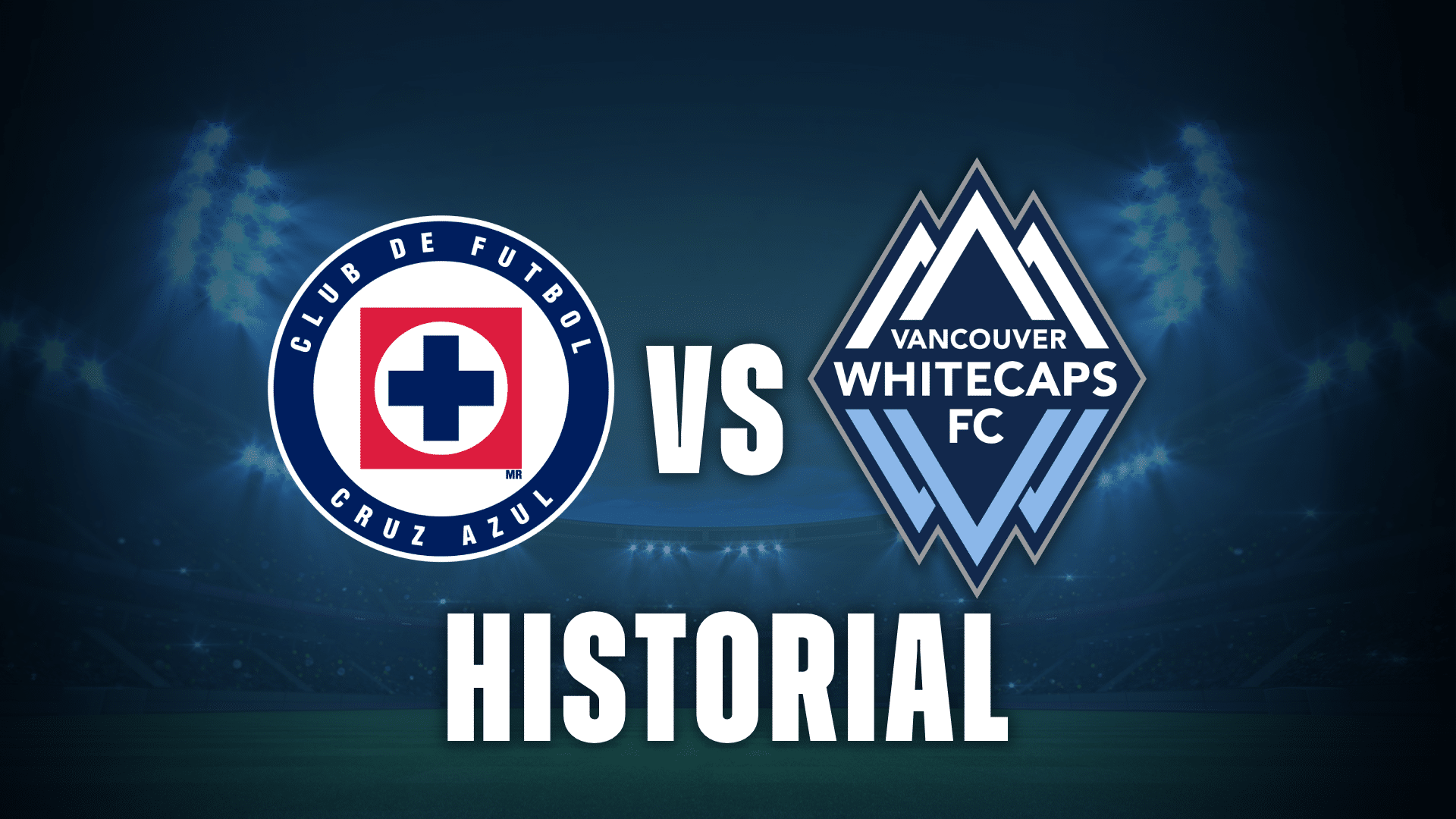 Cruz Azul vs Vancouver, un enfrentamiento inédito para definir al ganador de la Concachampions.