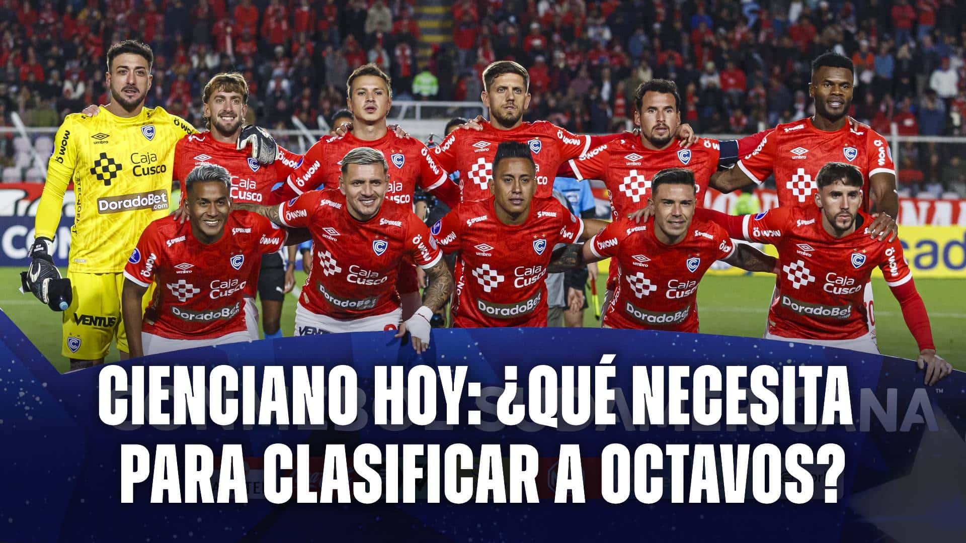 Cienciano hoy: Copa Sudamericana 2025