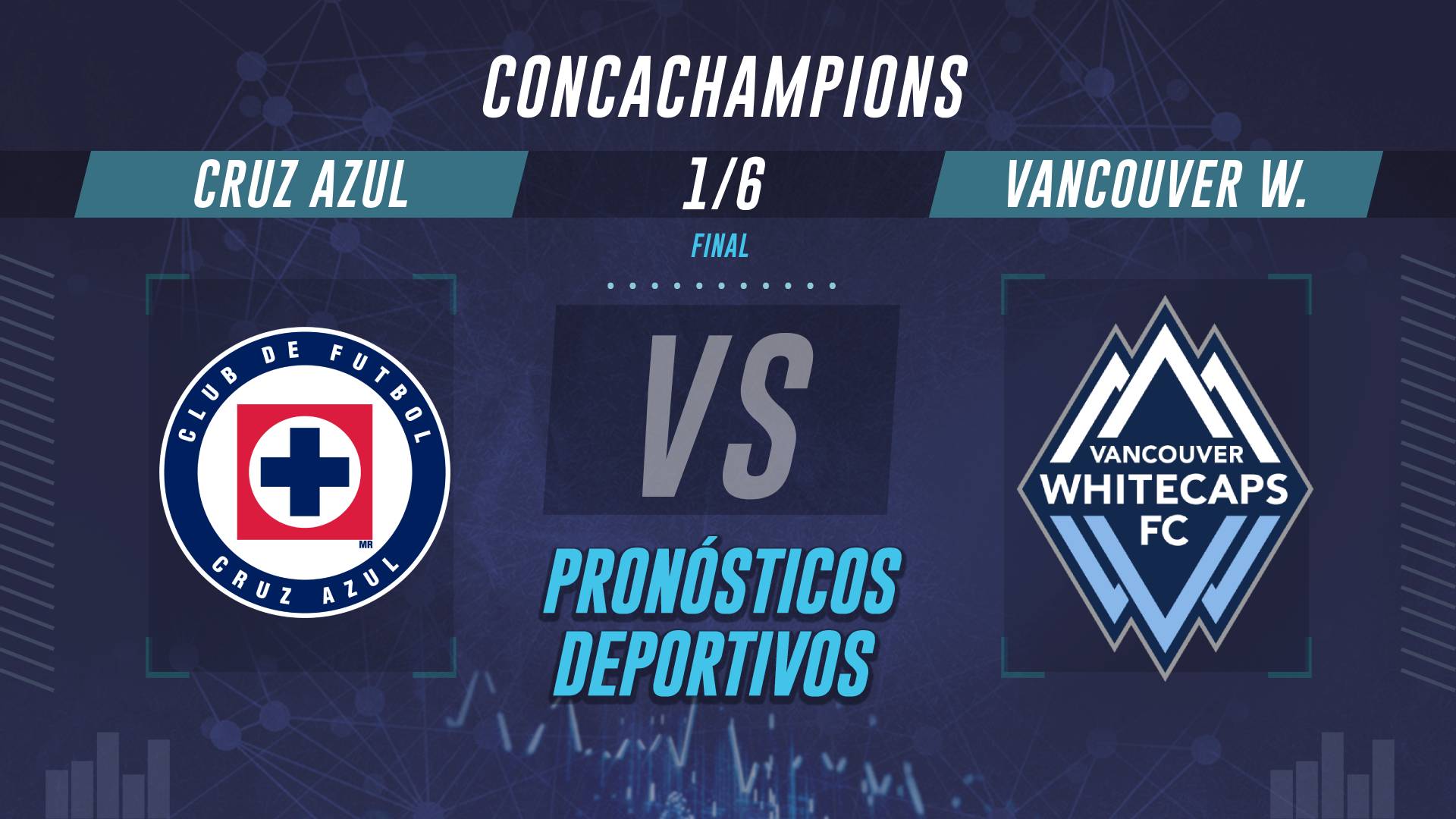 Cruz Azul vs Vancouver final