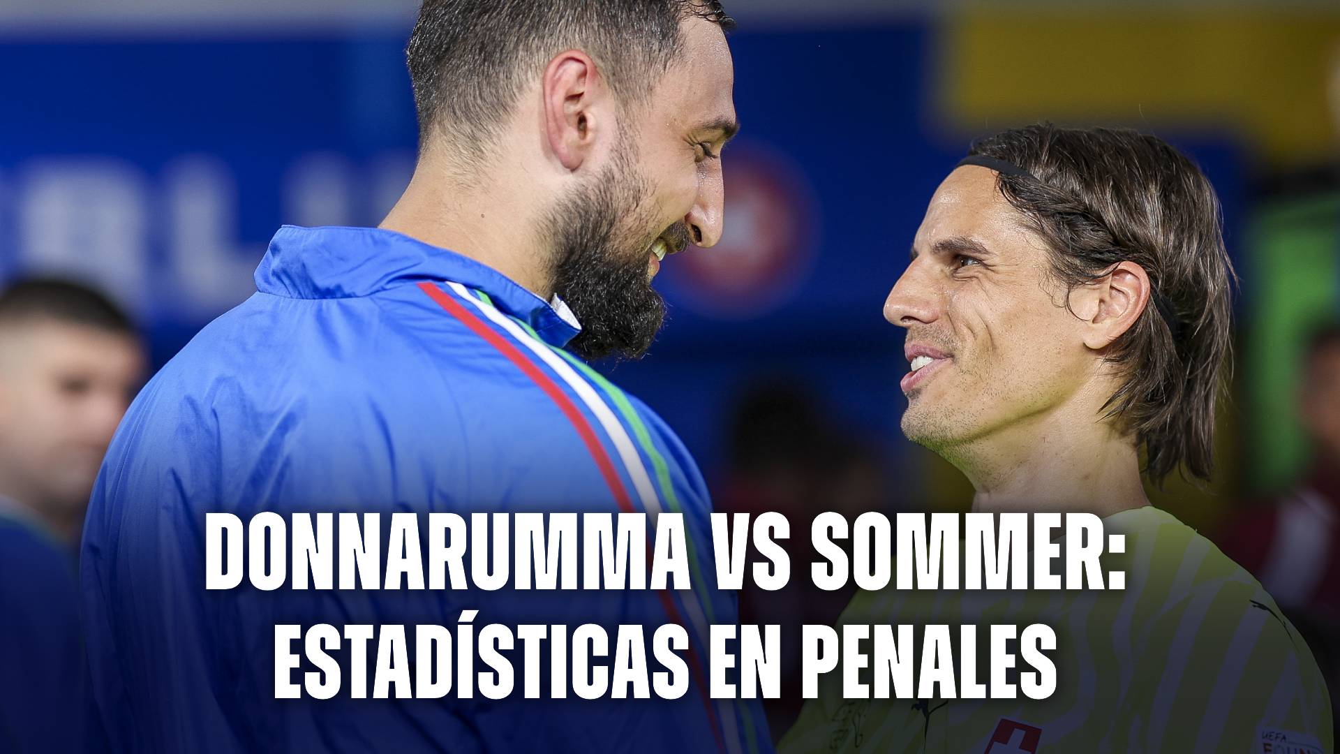 Donnarumma vs Sommer penales