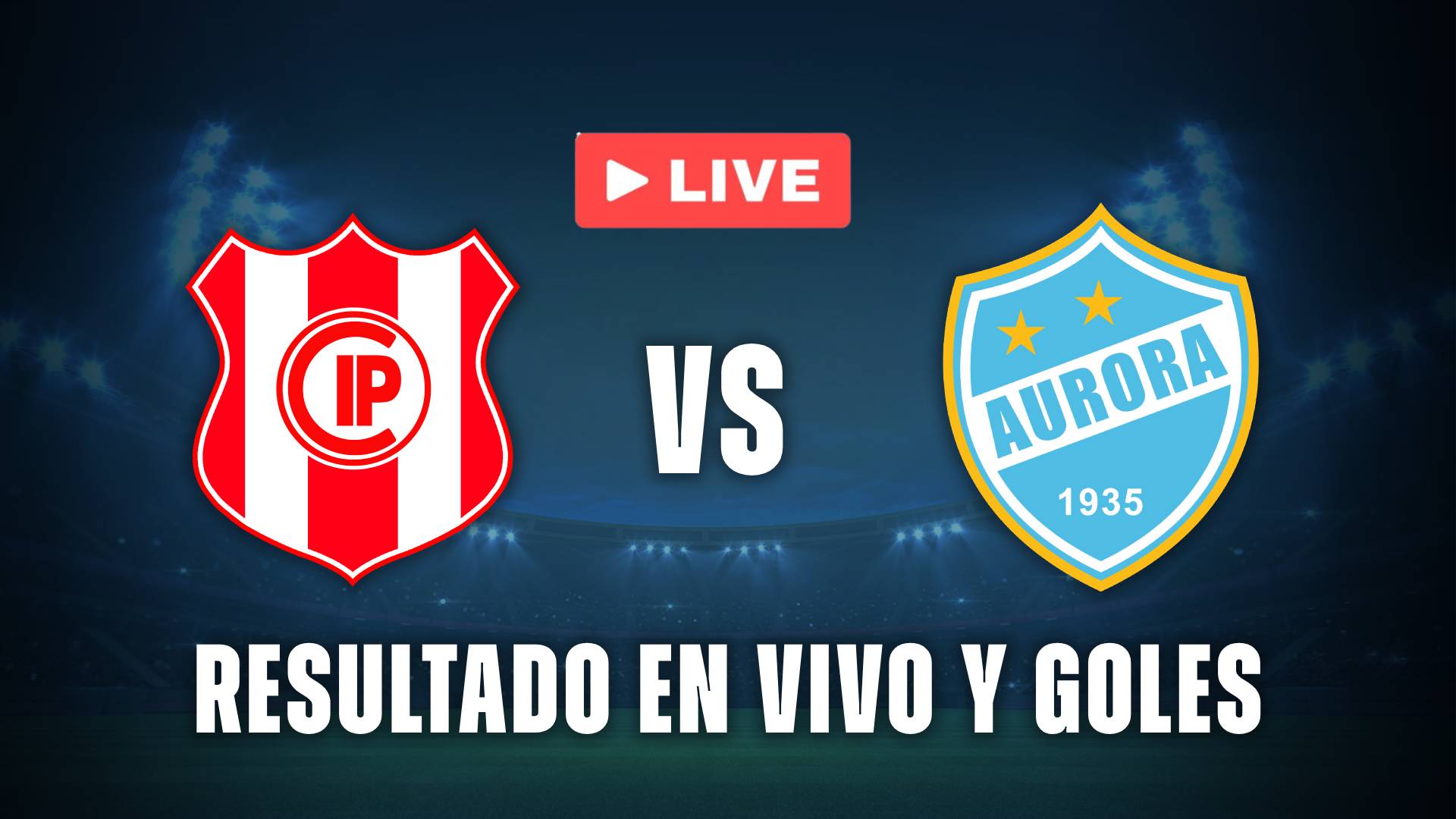 Independiente Petrolero vs Aurora en vivo