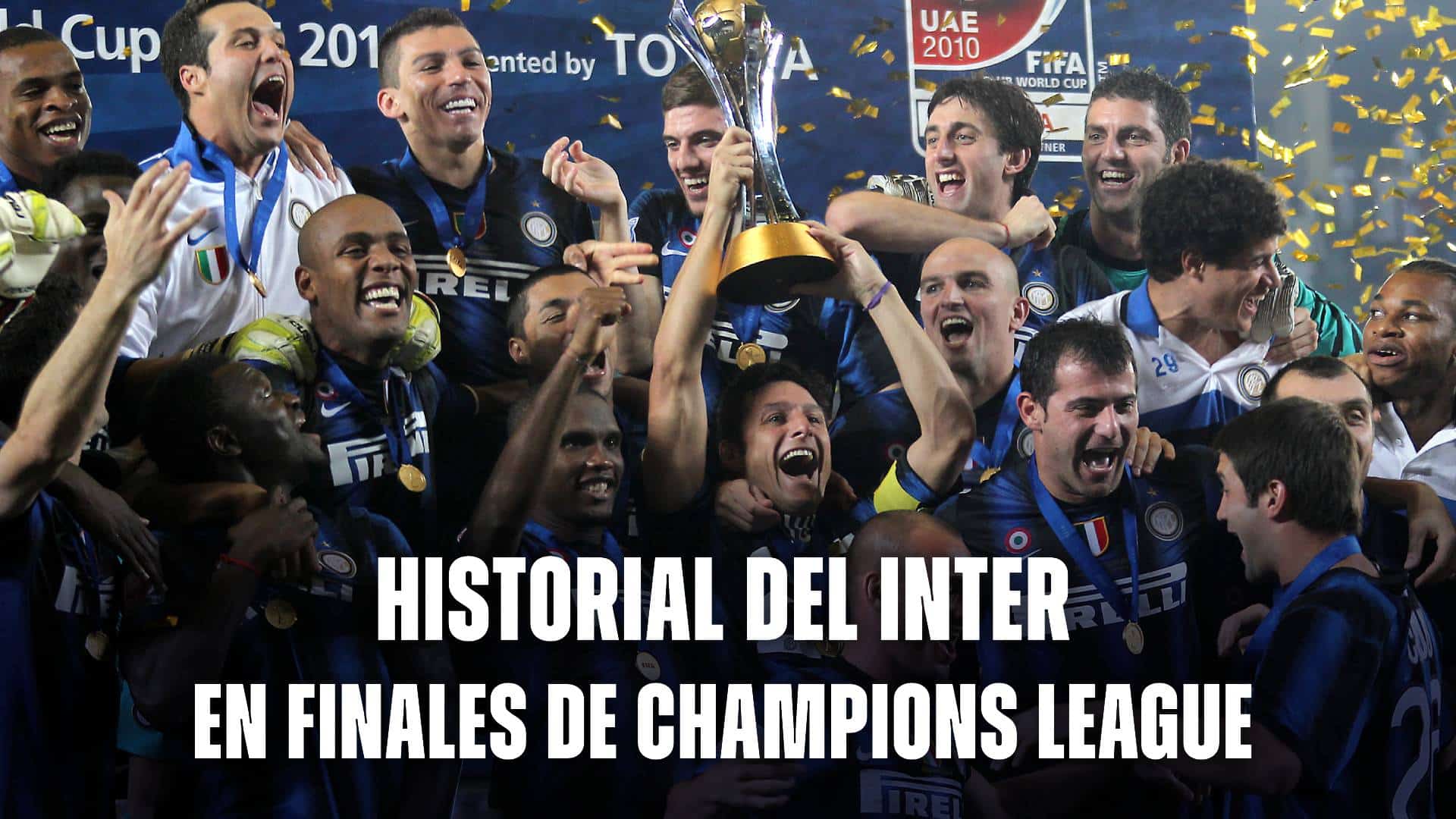 Historial del Inter en finales de Champions League