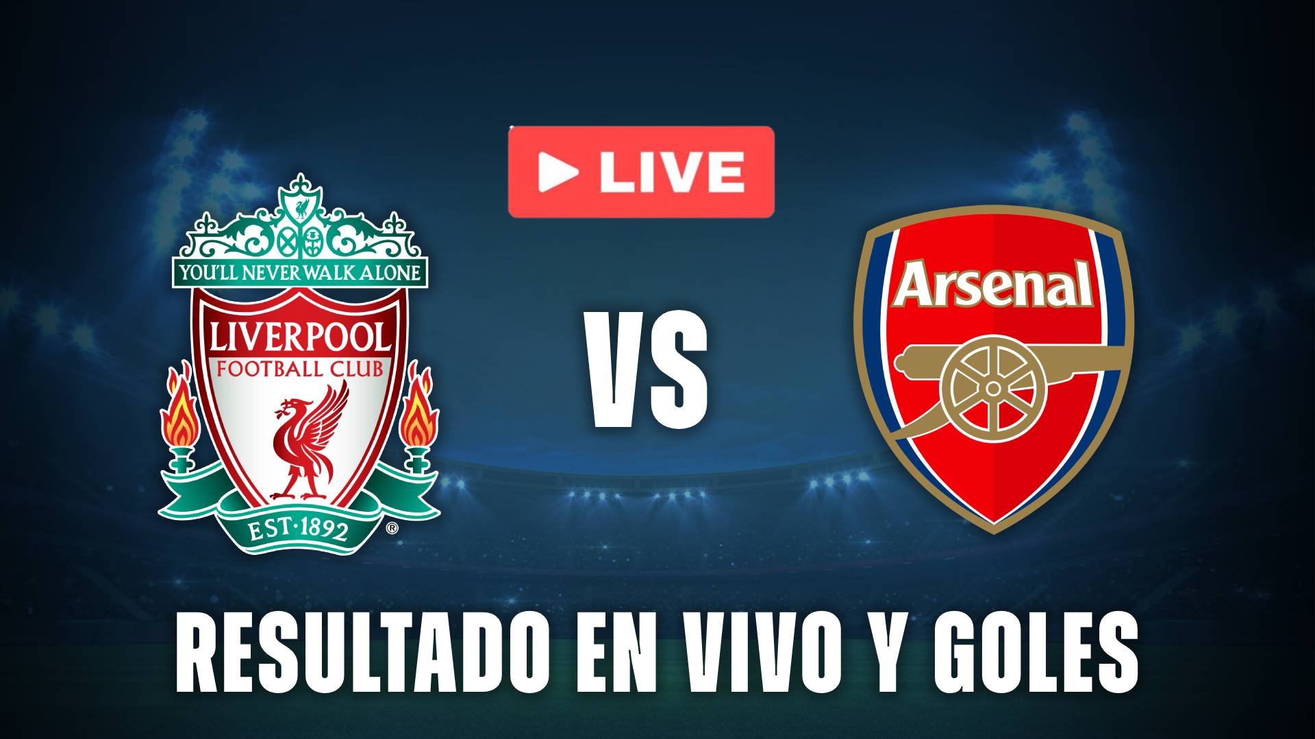 Liverpool vs Arsenal en vivo resultado