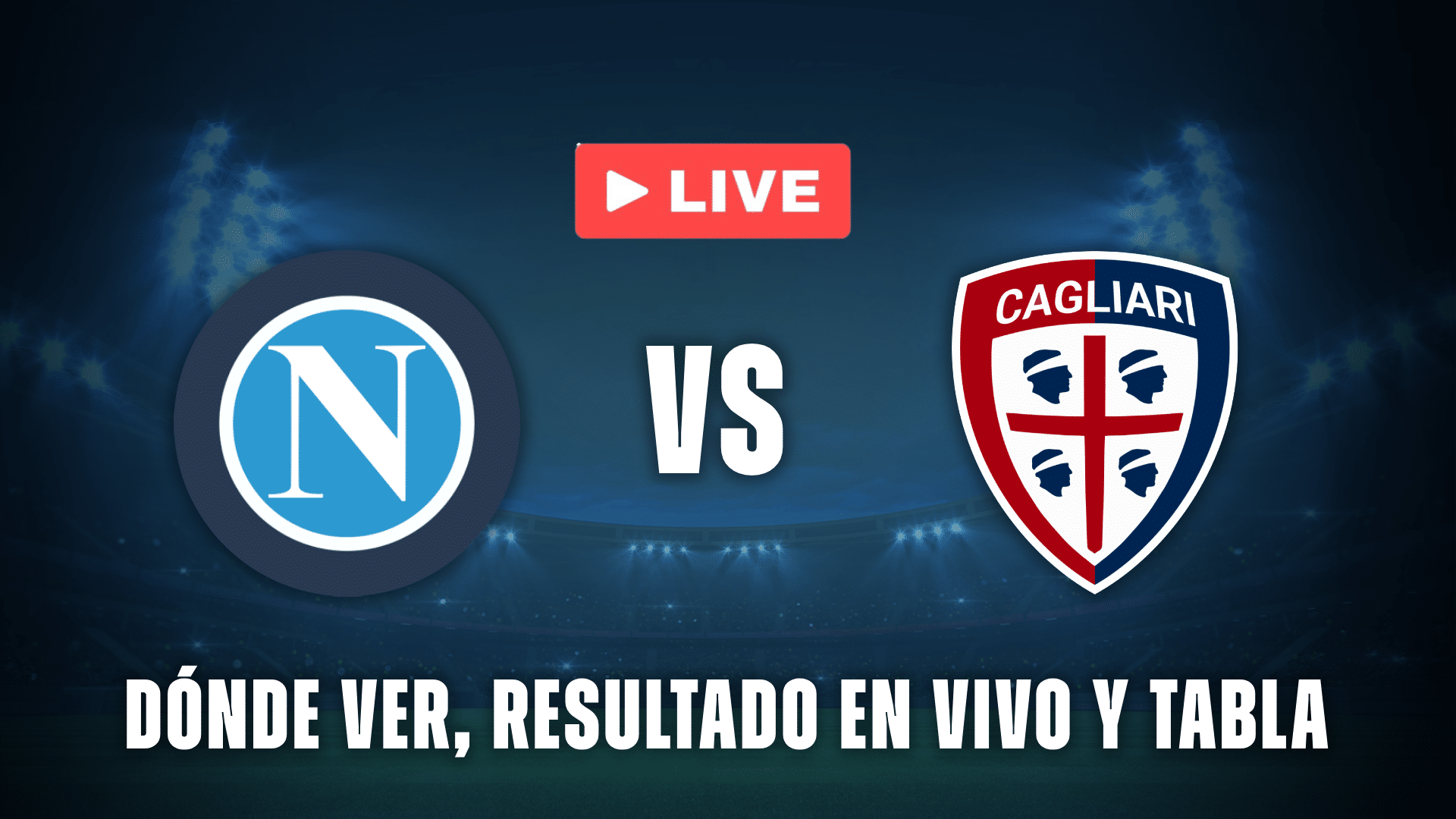 Napoli vs Cagliari en vivo por la Serie A