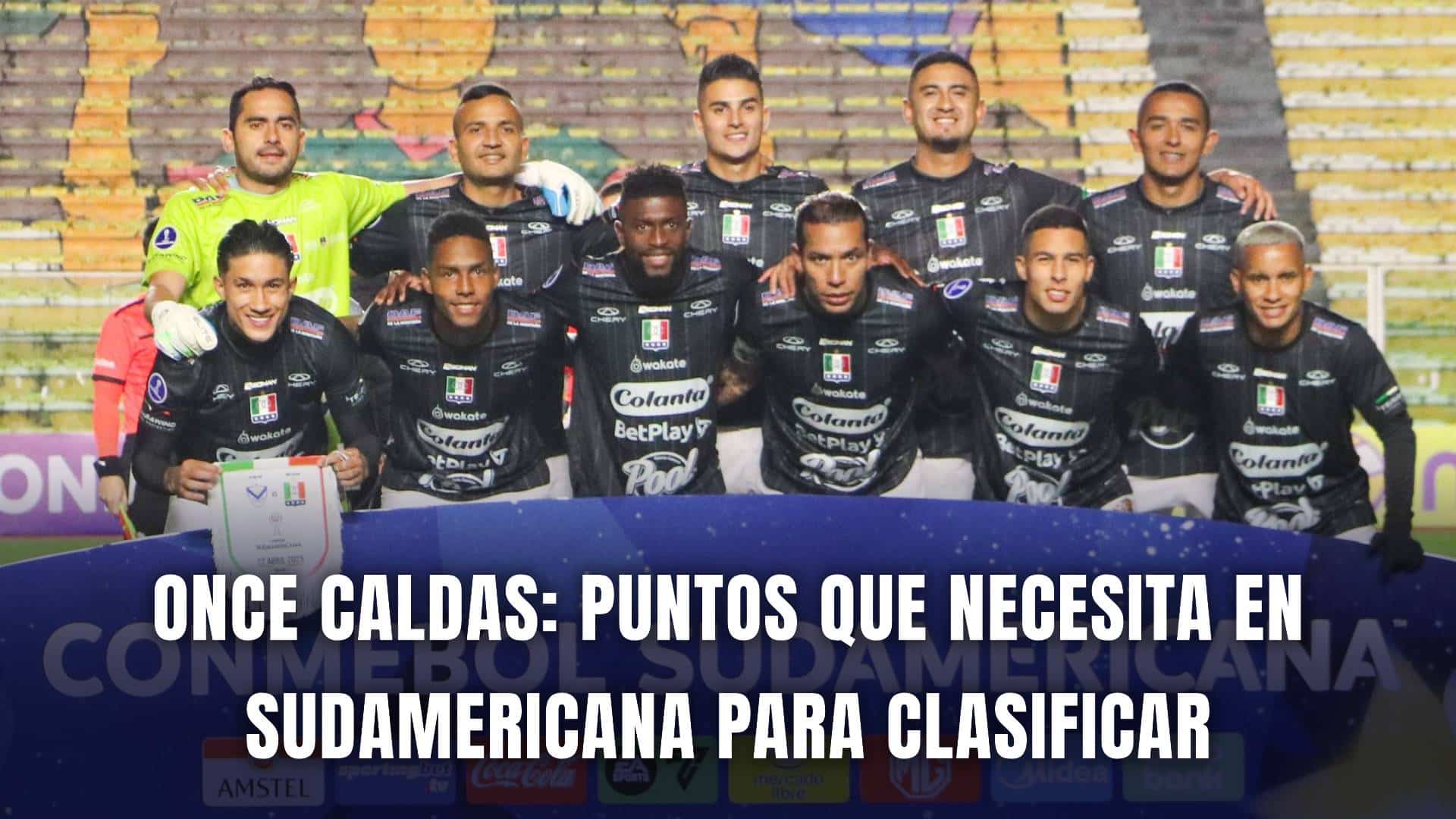 Once Caldas Copa Sudamericana 2025