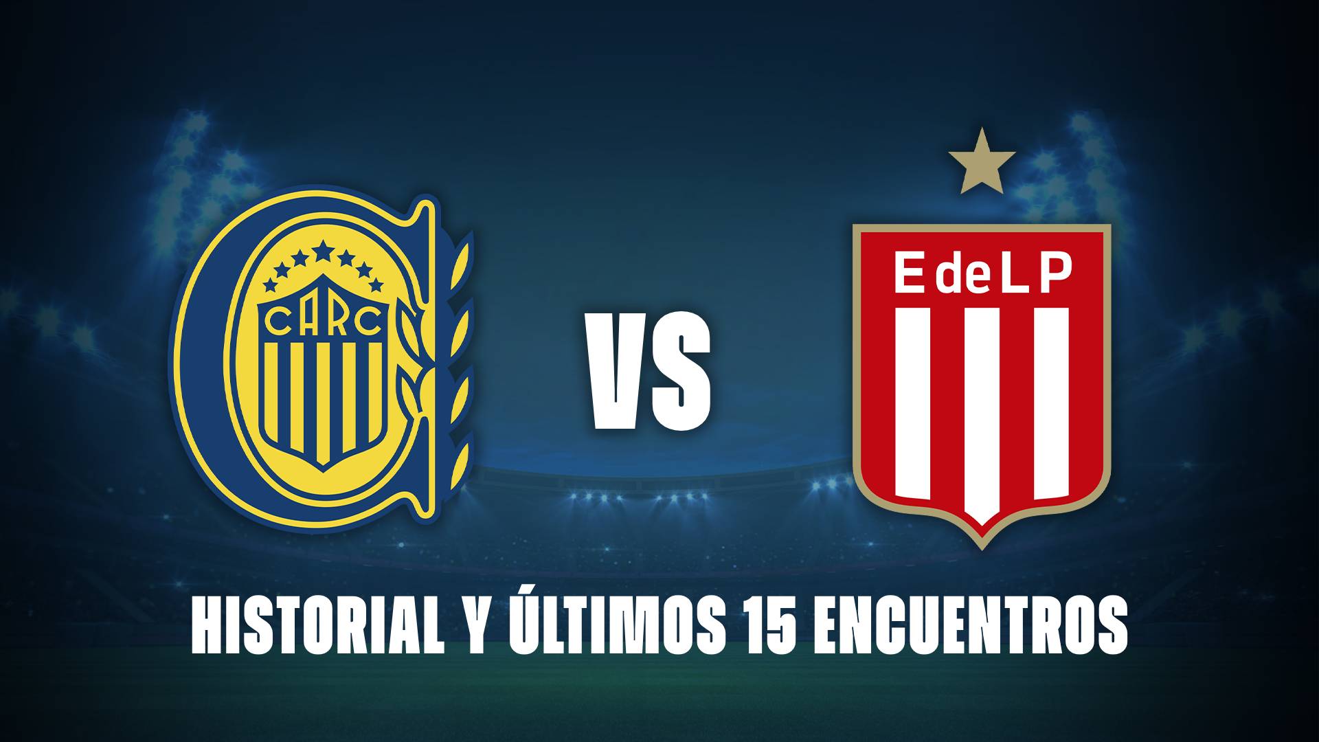 Central vs Estudiantes: historial y últimos 15 encuentros.