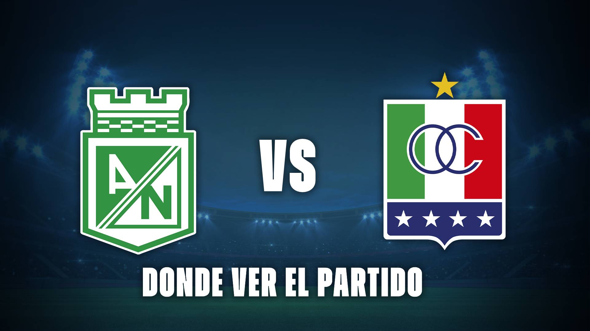 Atlético Nacional vs Once Caldas: ¿donde se podrá ver el partido?