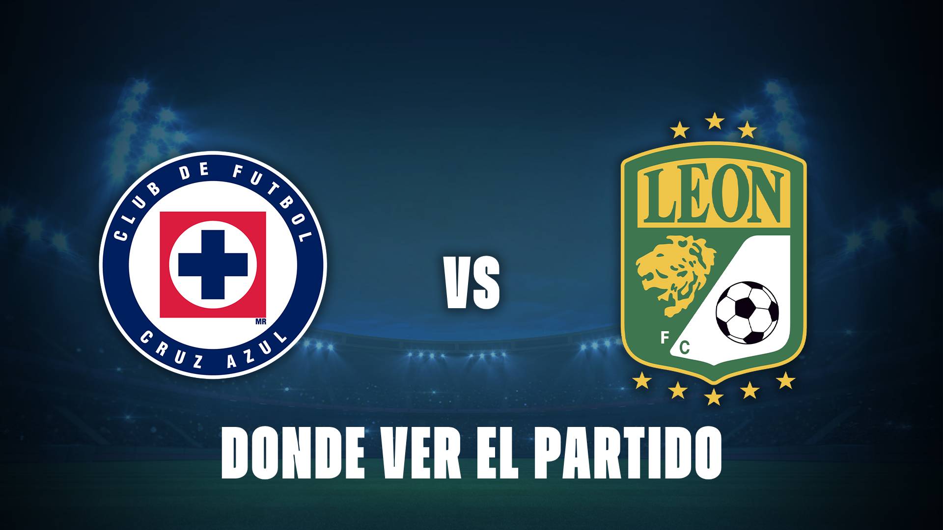 Cruz Azul vs León: donde ver el partido