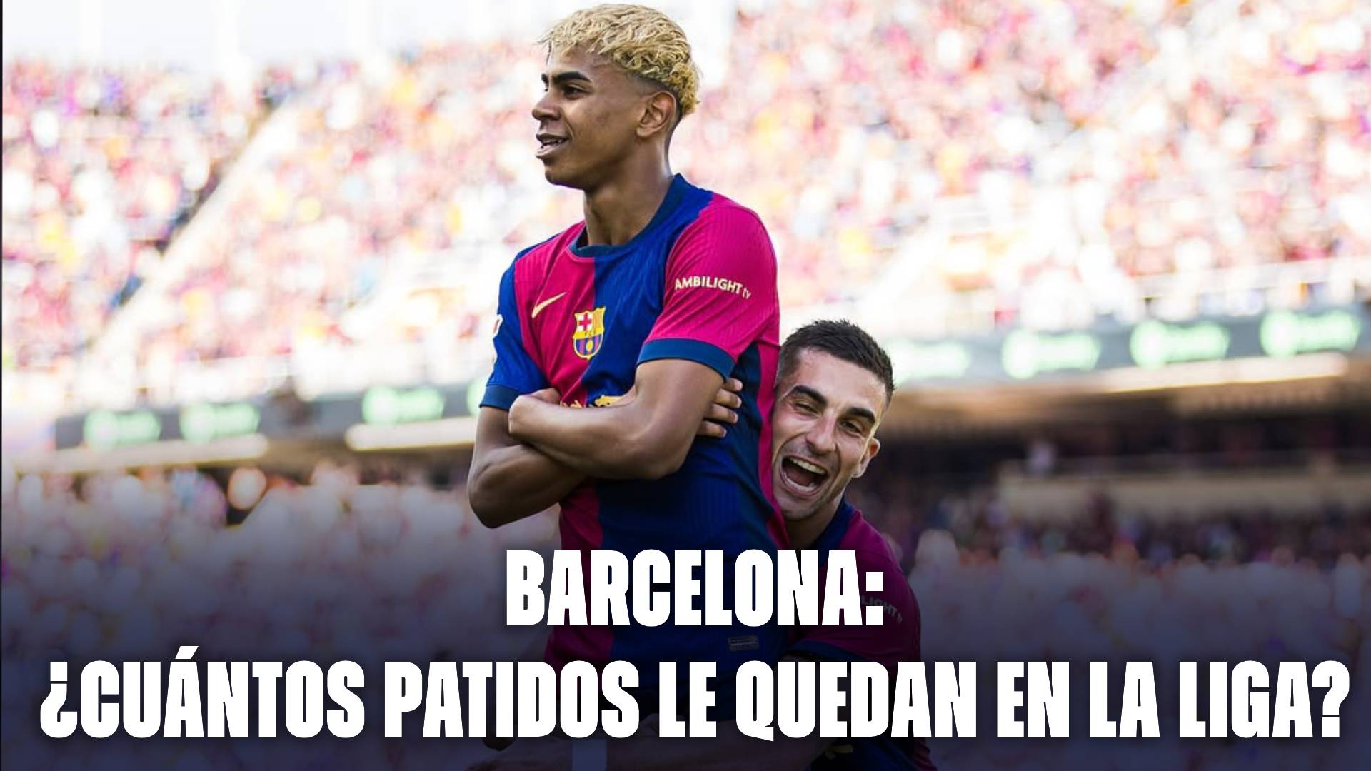 Barcelona hoy: ¿cuantos partidos le quedan para terminar La Liga?