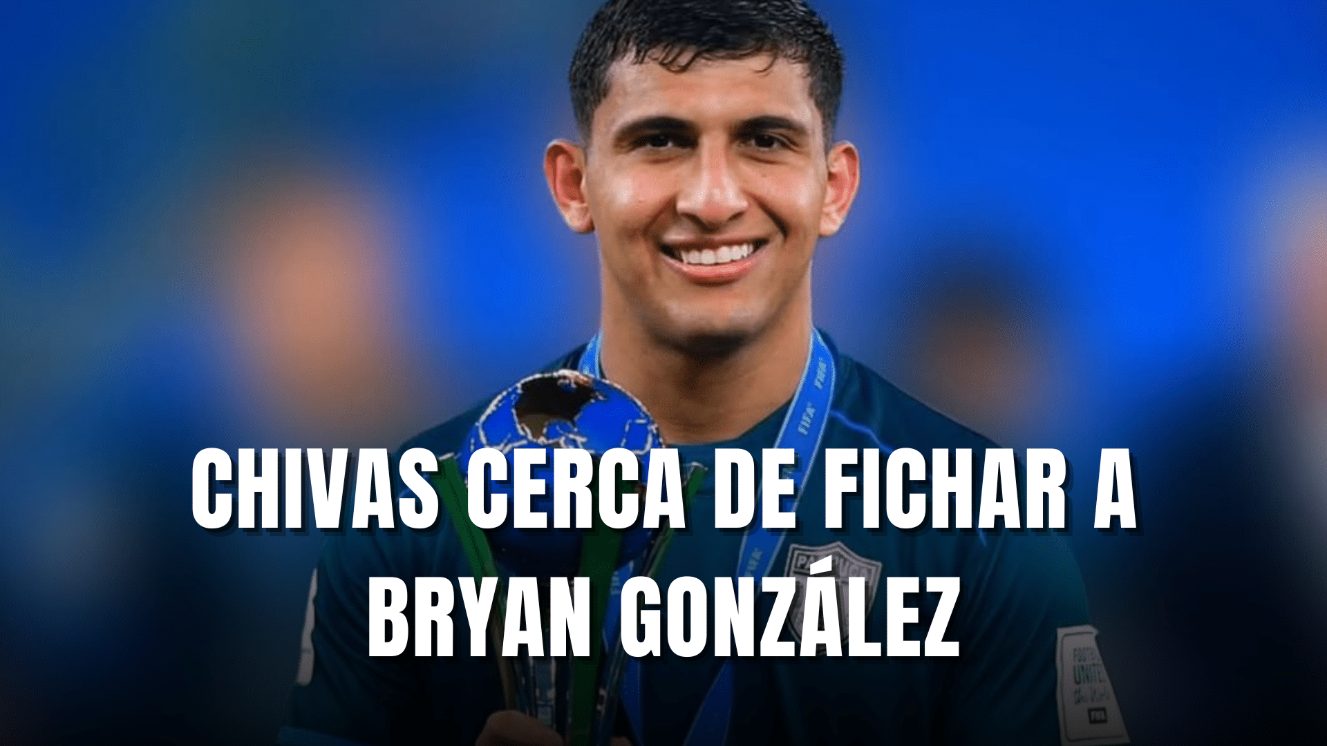 PORTADA_Chivas cerca de fichar a Bryan González
