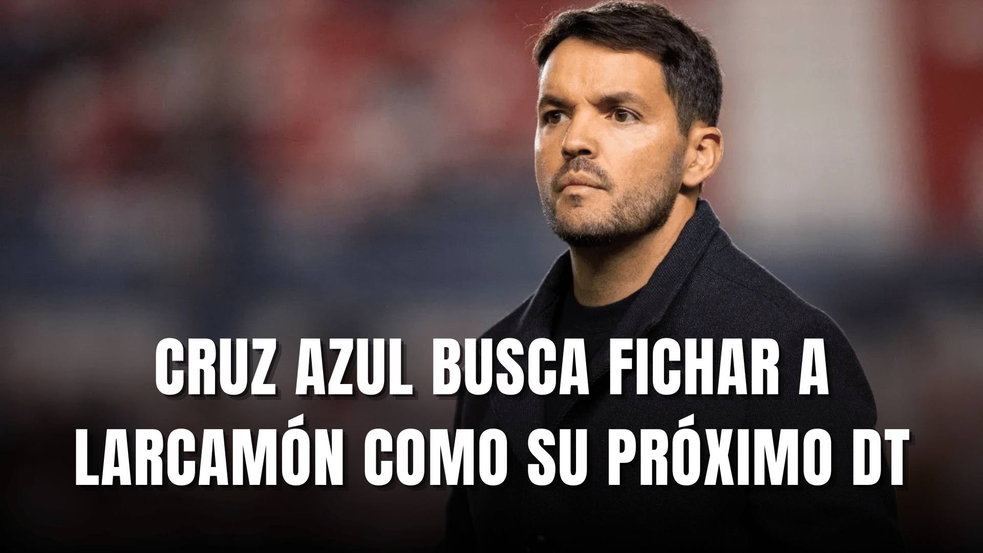 PORTADA_Cruz Azul busca fichar a Nicolás Larcamón próximo DT