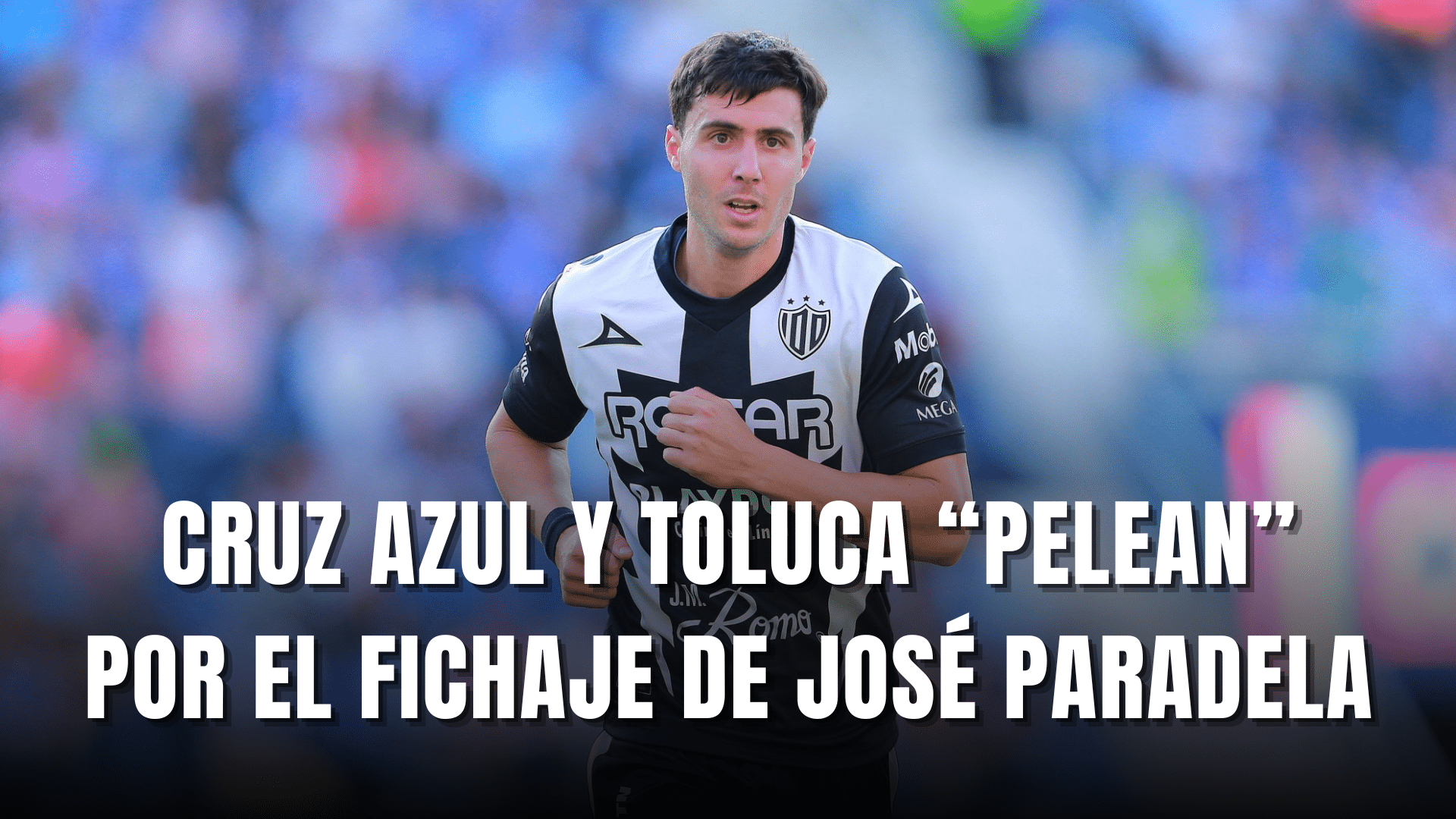 PORTADA_Cruz Azul y Toluca pelean fichaje por José Paradela
