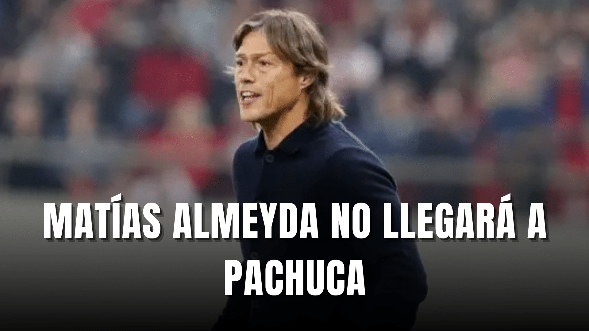 PORTADA_Matías Almeyda no llegará a Pachuca