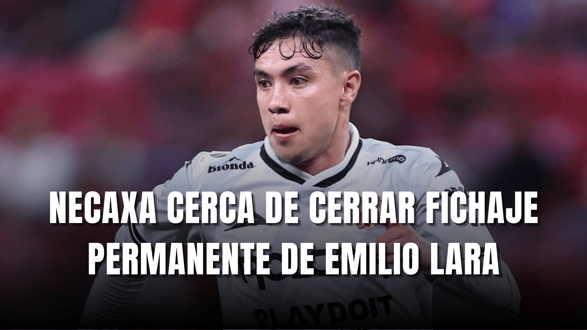 PORTADA_Necaxa cerca de cerrar fichaje permanente de Emilio Lara