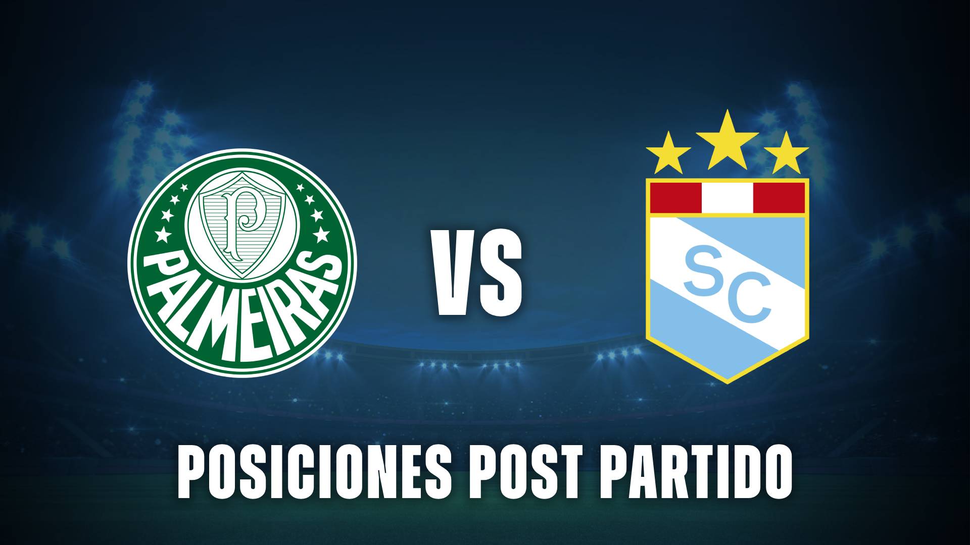 Palmeiras vs Sporting Cristal posiciones post partido