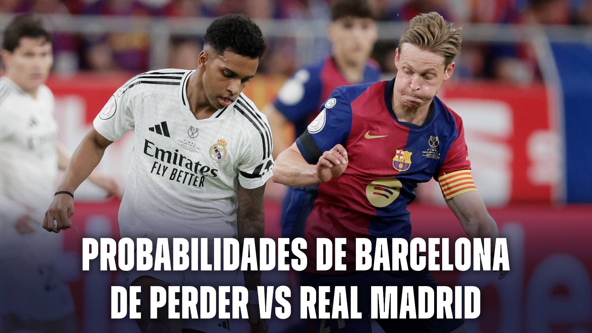 Probabilidades de Barcelona vs Real Madrid